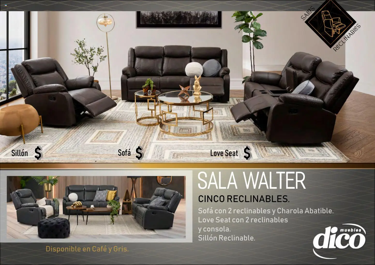 Vista previa las ofertas de la tienda Muebles Dico - Muebles Dico catálogo Salas reclinables desde el 27/03/2026 - Café, Sillón, Sala, Sales, Sofá