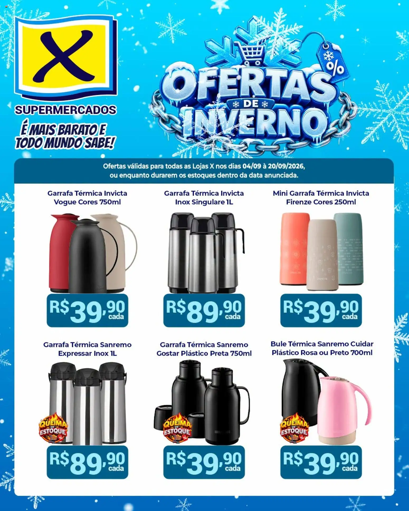 Pré-Visualização do folheto "X Supermercados ofertas de Inverno" da loja X Supermercados válido a partir de 04/09/2026