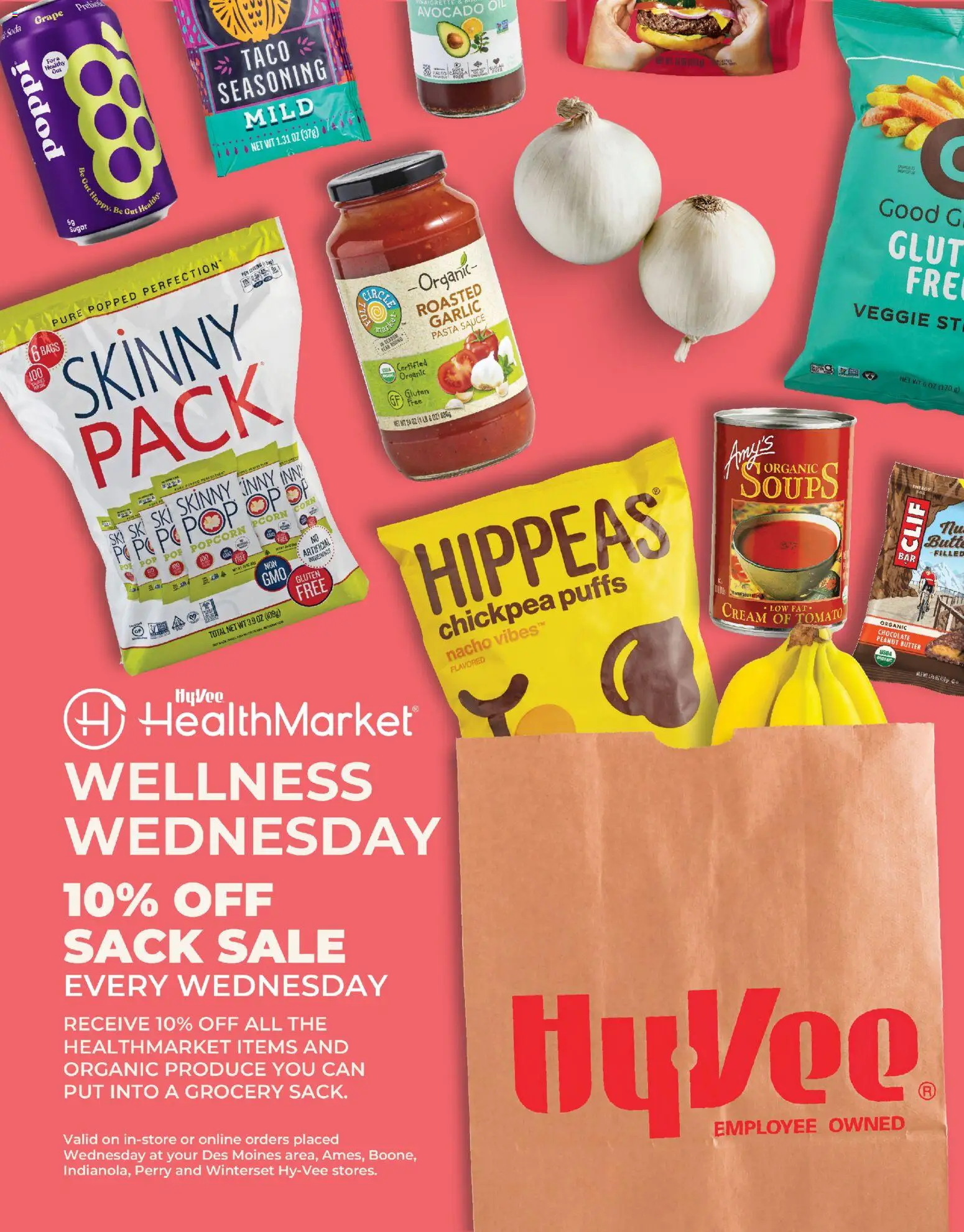 Ad Preview of HyVee HyVee Wellness Wednesday - Sack Sale from 04/08/2026 - Chocolate, Tomato, Corn, Butter, Sugar, Garlic, Sauce, Avocado oil