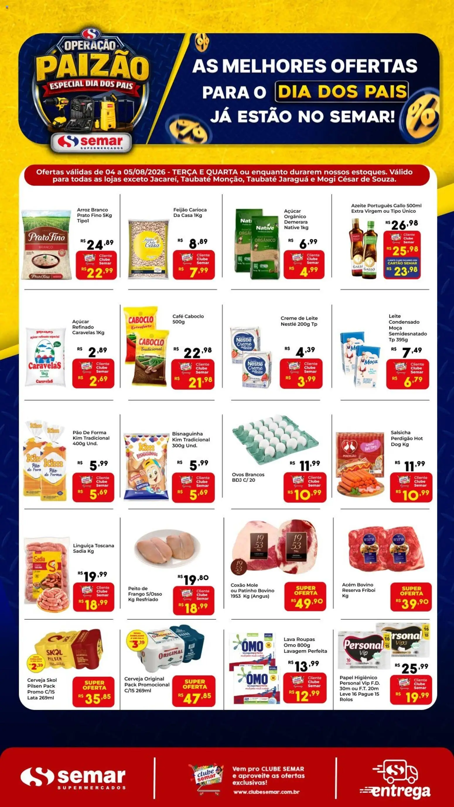 Pré-Visualização do folheto "Semar Supermercado - Ofertas da semana" da loja Semar Supermercado válido a partir de 04/08/2026