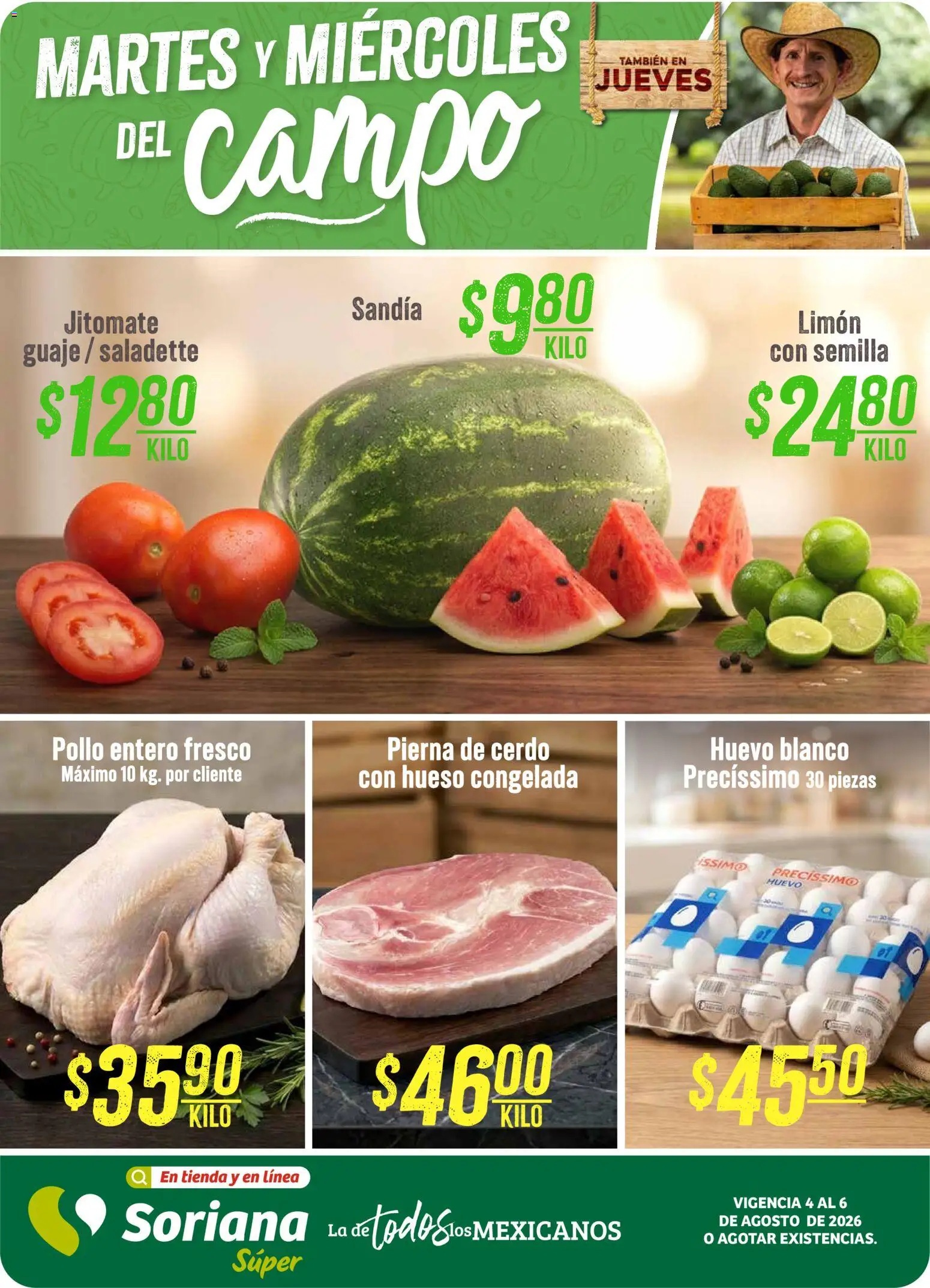 Vista previa las ofertas de la tienda Soriana - Soriana Martes y Miércoles del Campo Súper: Tamaulipas (excepto Cd. Victoria y Tampico) desde el 04/08/2026 
