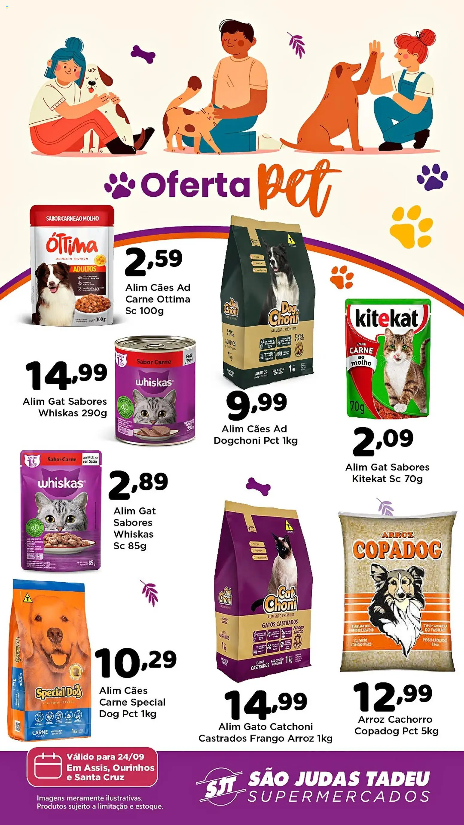 Pré-Visualização do folheto "São Judas Tadeu ofertas Pet" da loja São Judas Tadeu válido a partir de 24/09/2026 - Arroz, Carne, Frango, Salsa, Cará, Patê