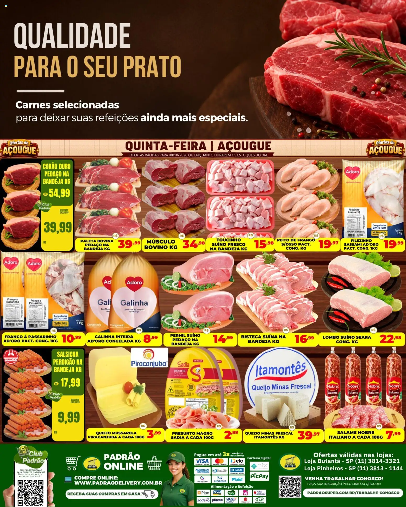 Pré-Visualização do folheto "Supermercado Padrão ofertas do Açougue" da loja Supermercado Padrão válido a partir de 08/10/2026