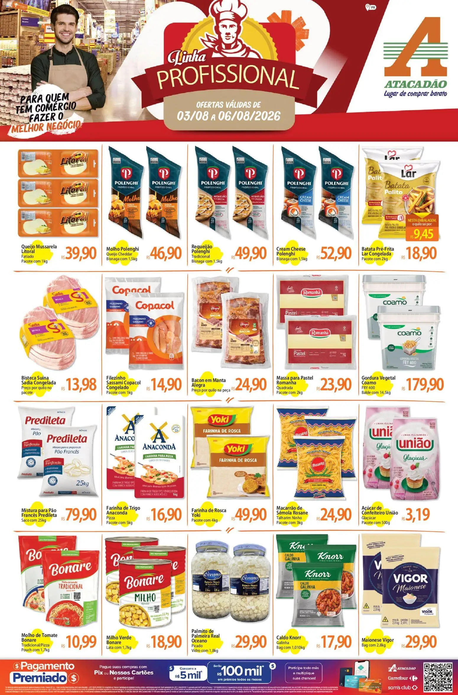 Pré-Visualização do folheto "Atacadão ofertas - PR" da loja Atacadão válido a partir de 03/08/2026 - Mussarela, Massa, Maionese, Talharim, Palmito, Milho verde, Queijo cheddar, Knorr