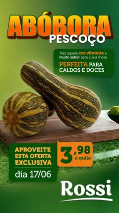 Pré-Visualização do folheto "Rossi Supermercados ofertas do Dia" da loja Rossi Supermercados válido a partir de 17/06/2026