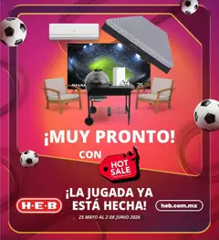 Vista previa las ofertas de la tienda H-E-B - H-E-B Hot Sale aviso desde el 22/05/2026 