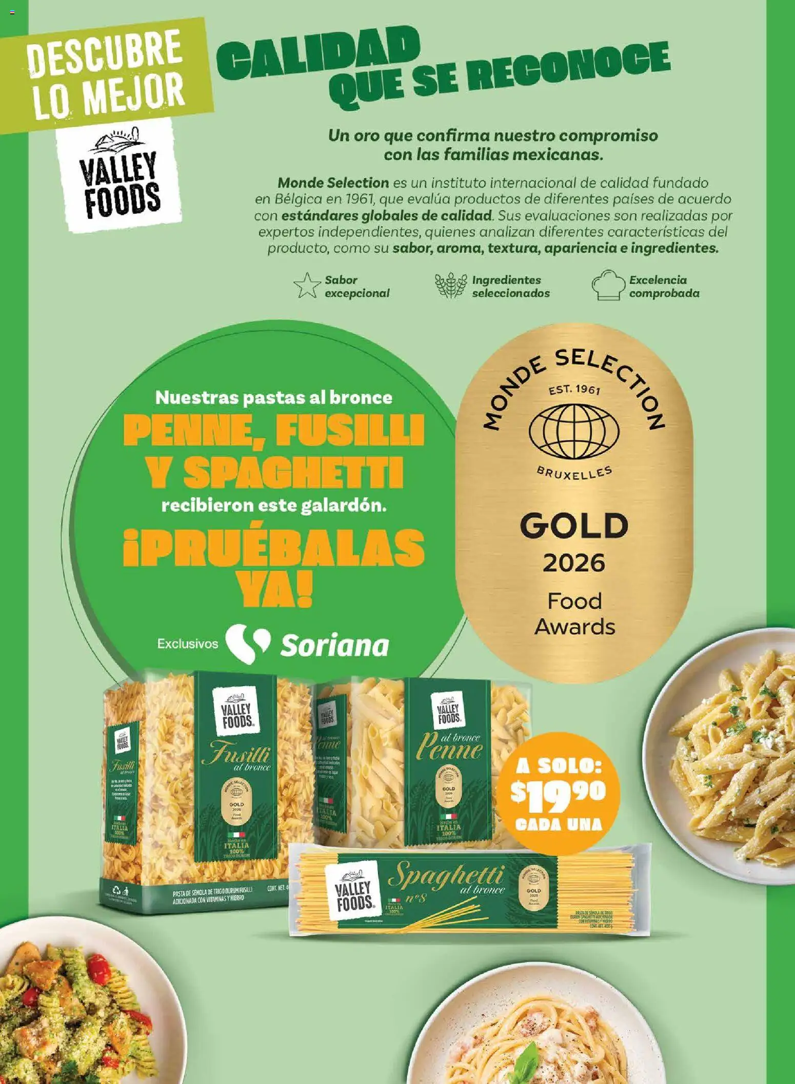 Vista previa las ofertas de la tienda Soriana - Soriana Descubre lo mejor al mejor precio Híper Nacional desde el 31/08/2026 - Vitaminas, Pasta, Ingredientes, Sémola, Pasta de sémola