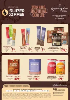 Pré-Visualização do folheto "Mateus ofertas Especial Super Coffe" da loja Mateus válido a partir de 21/09/2026