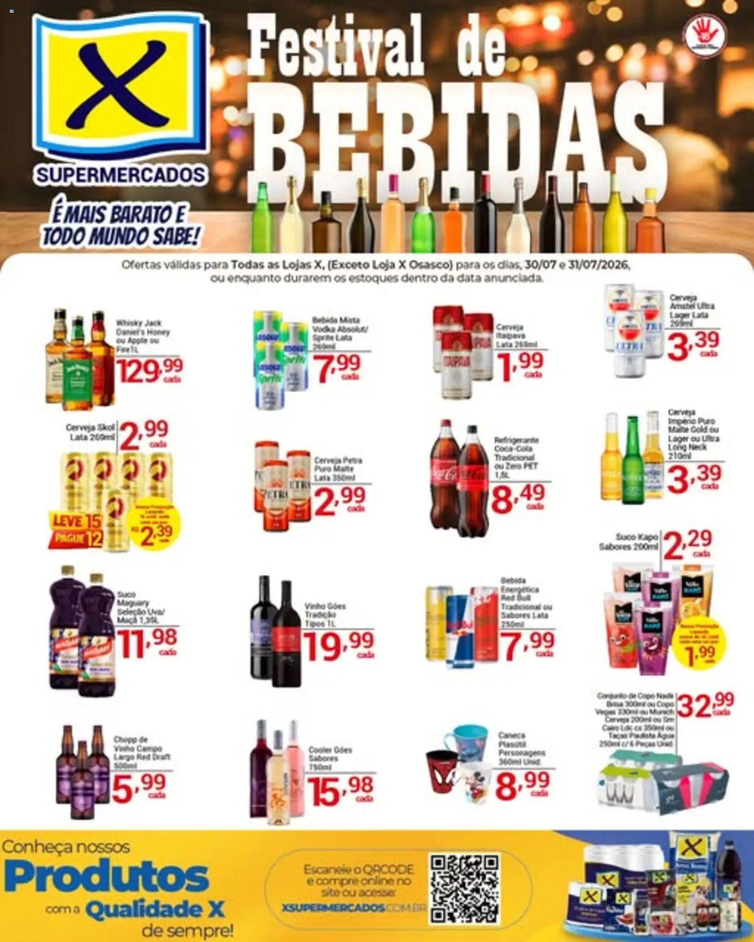 Pré-Visualização do folheto "X Supermercados ofertas Festival de Bebidas" da loja X Supermercados válido a partir de 30/07/2026 - Whisky, Cerveja, Vinho, Bebidas, Bebida, Suco, Refrigerante, Cola