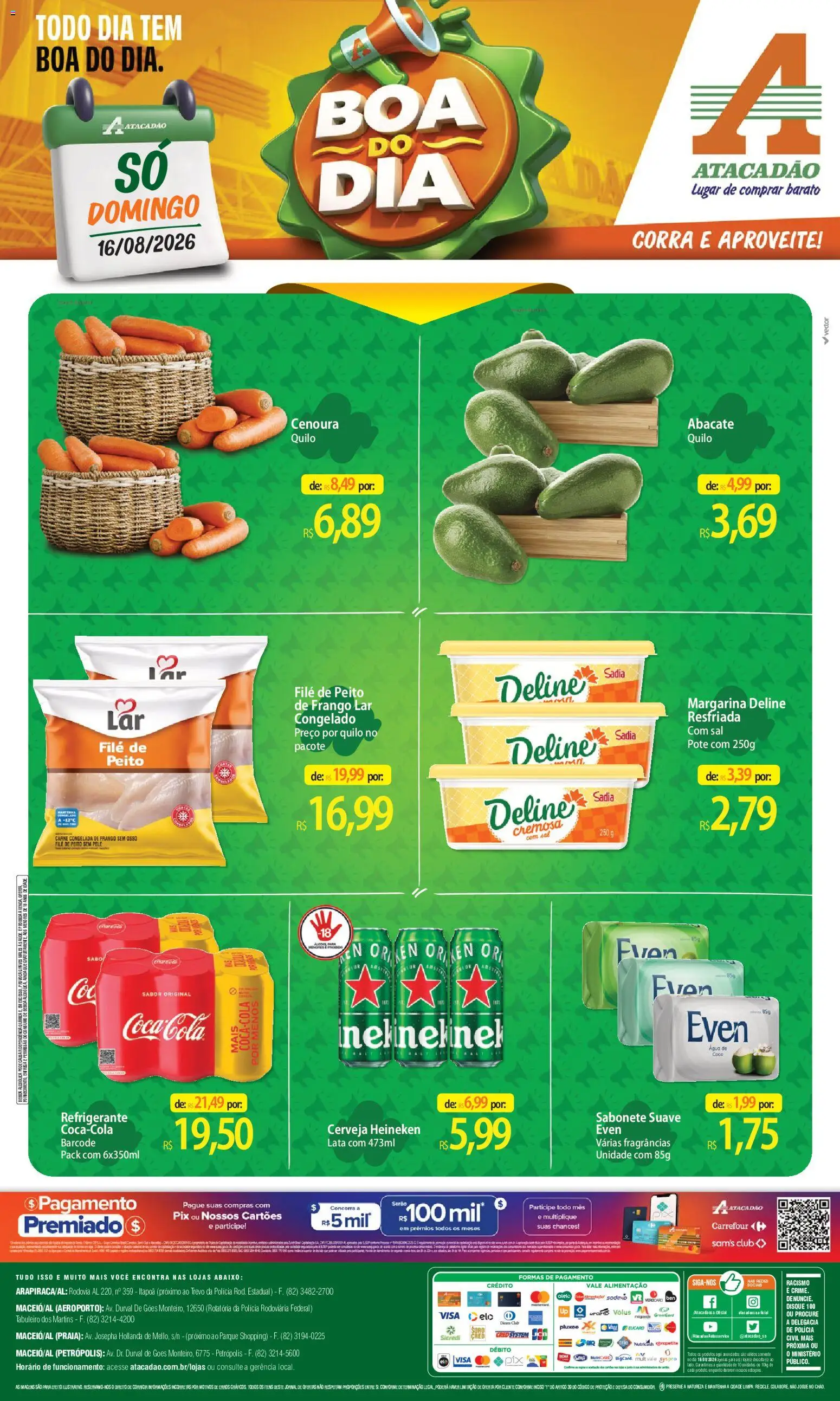 Pré-Visualização do folheto "Atacadão ofertas - AL" da loja Atacadão válido a partir de 16/08/2026 - Heineken, Cerveja, Sal, Sabonete, Abacate, Cenoura, Refrigerante, Margarina
