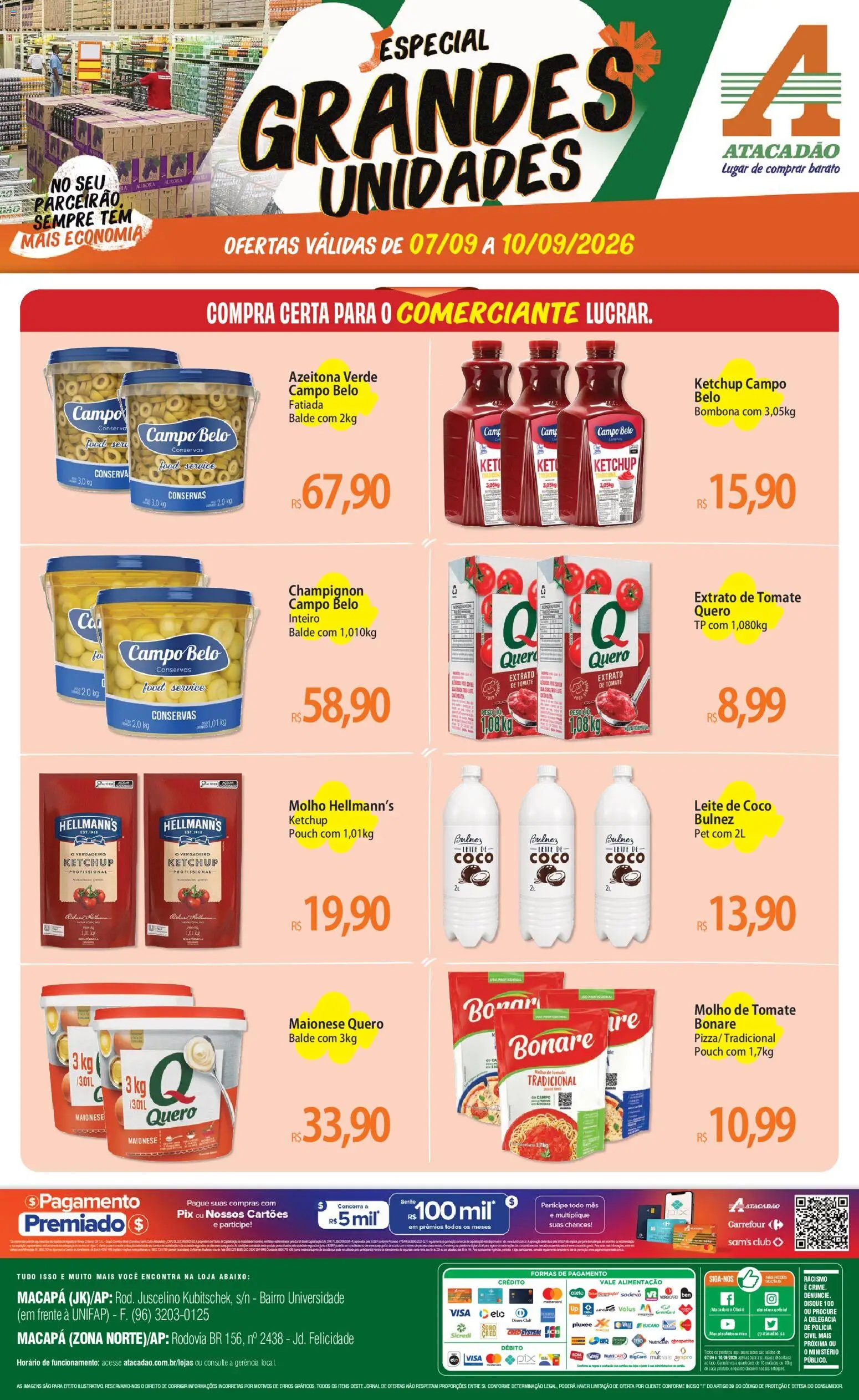 Pré-Visualização do folheto "Atacadão ofertas - AP" da loja Atacadão válido a partir de 07/09/2026 - Leite, Tomate, Ketchup, Maionese, Molho de tomate, Leite de coco, Champignon, Extrato de tomate
