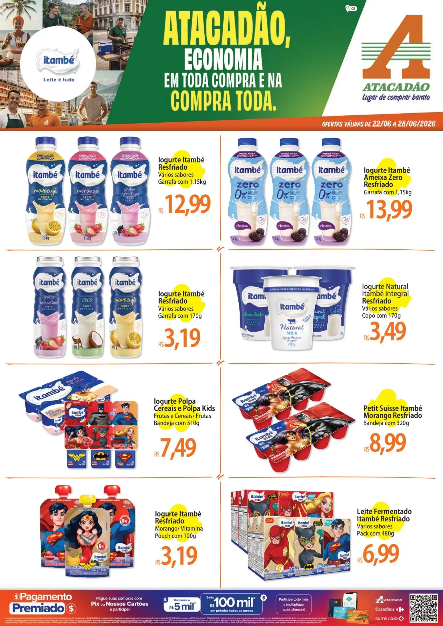 Pré-Visualização do folheto "Atacadão ofertas - CE" da loja Atacadão válido a partir de 22/06/2026