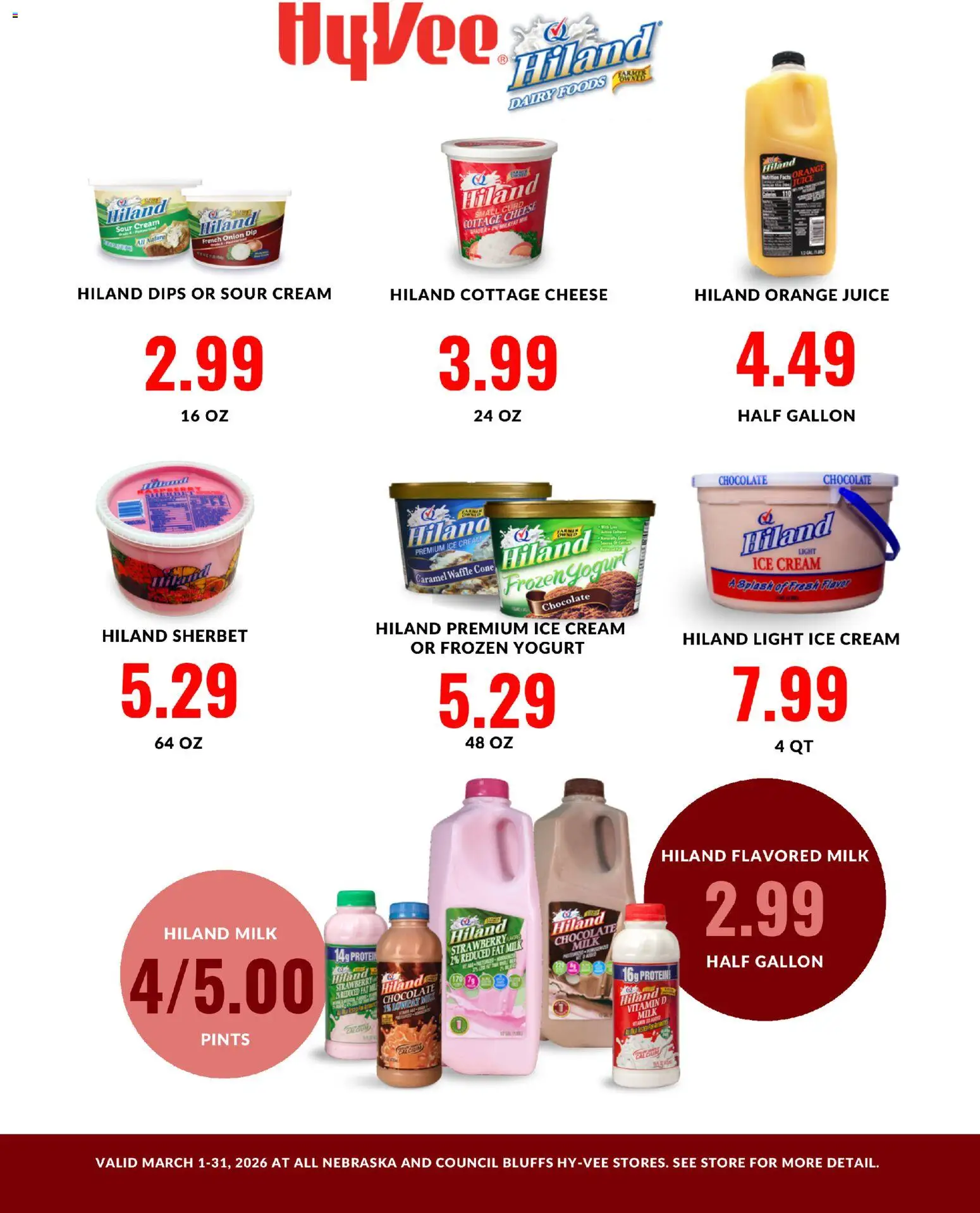 Ad Preview of HyVee HyVee Hiland Monthlong from 03/01/2026 - Ice, Cheese, Milk, Juice, Protein, Cottage cheese, Cream, Sour cream