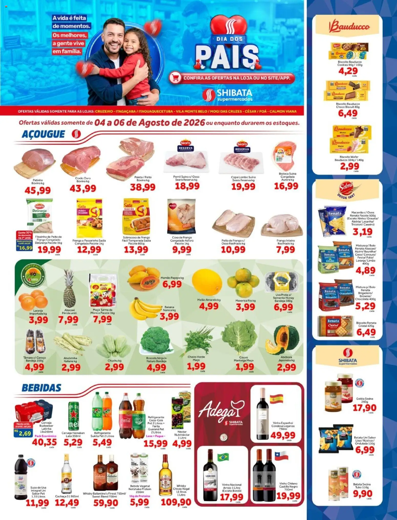Pré-Visualização do folheto "Shibata ofertas Cruzeiro, Itaqua, Mogi César e Poá" da loja Shibata válido a partir de 04/08/2026
