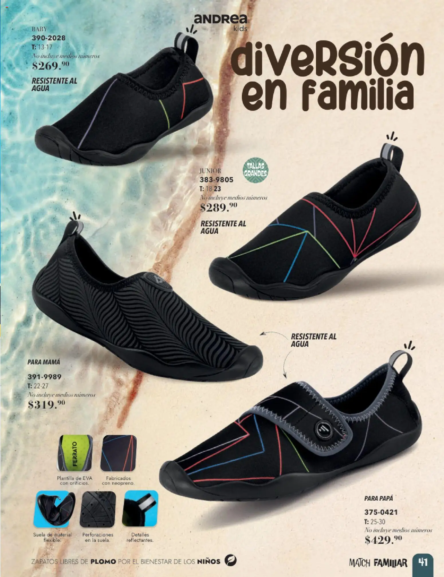 Vista previa las ofertas de la tienda Andrea - Andrea catálogo Infantil desde el 24/05/2026 - Agua, Papa, Zapatos, Flexible