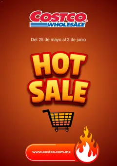 Vista previa las ofertas de la tienda Costco - Costco Hot Sale desde el 25/05/2026 