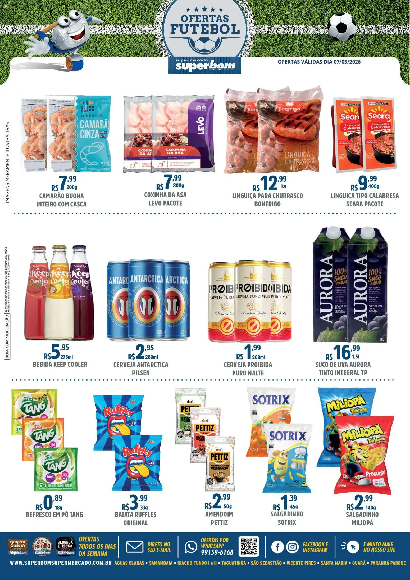 Pré-Visualização do folheto "Superbom ofertas Futebol" da loja Superbom válido a partir de 07/05/2026 - Cooler, Uva, Bebidas, Camarão, Abacaxi, Bebida, Batata, Linguiça