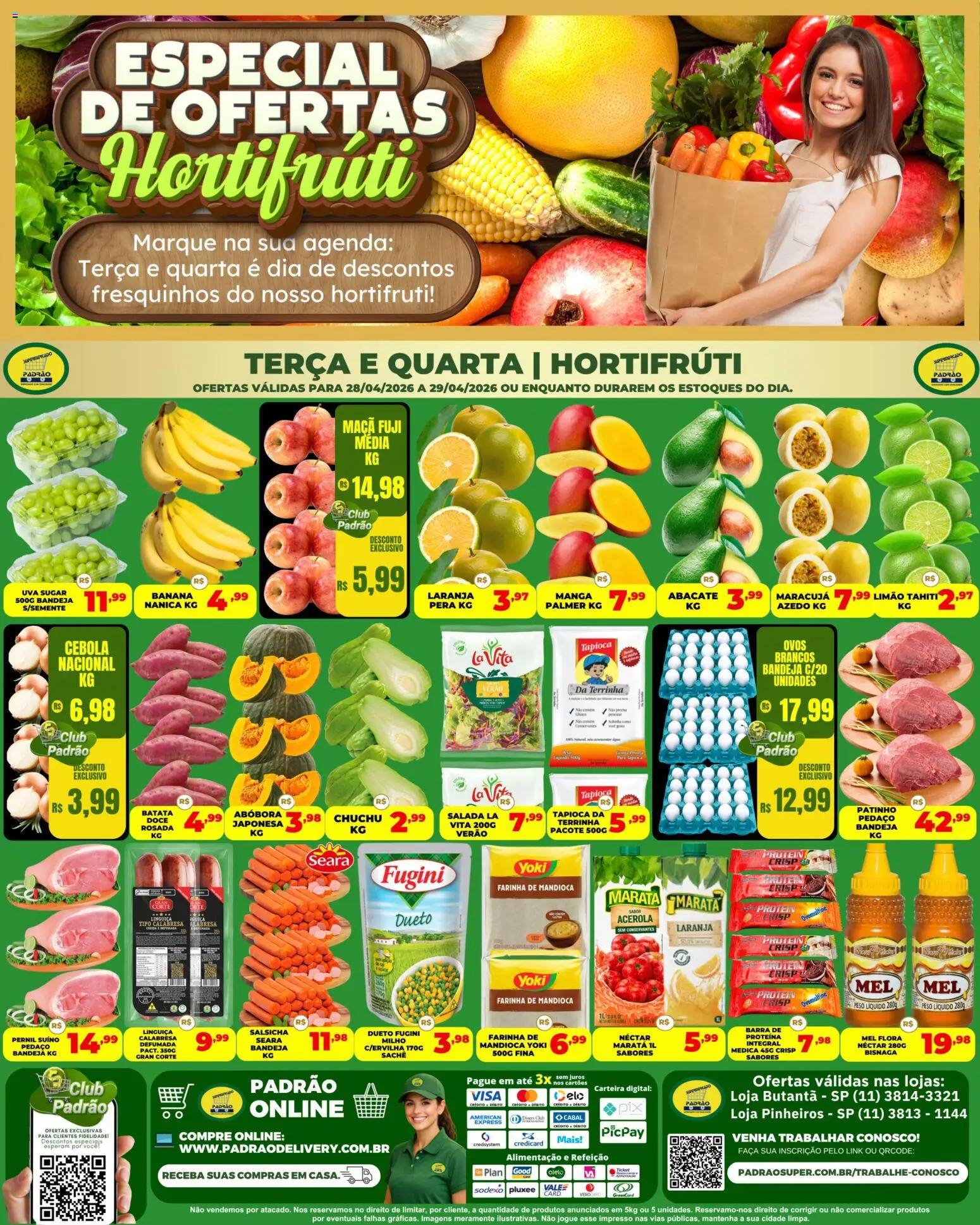 Pré-Visualização do folheto "Supermercado Padrão ofertas Hortifruti" da loja Supermercado Padrão válido a partir de 28/04/2026