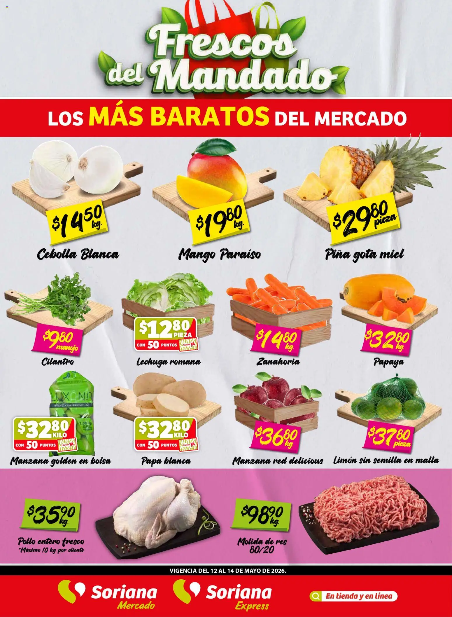 Vista previa las ofertas de la tienda Soriana - Soriana Frescos del Mandado Mercado: Ver, Tab, Chis, Camp, Yuc y Q. Roo desde el 12/05/2026 