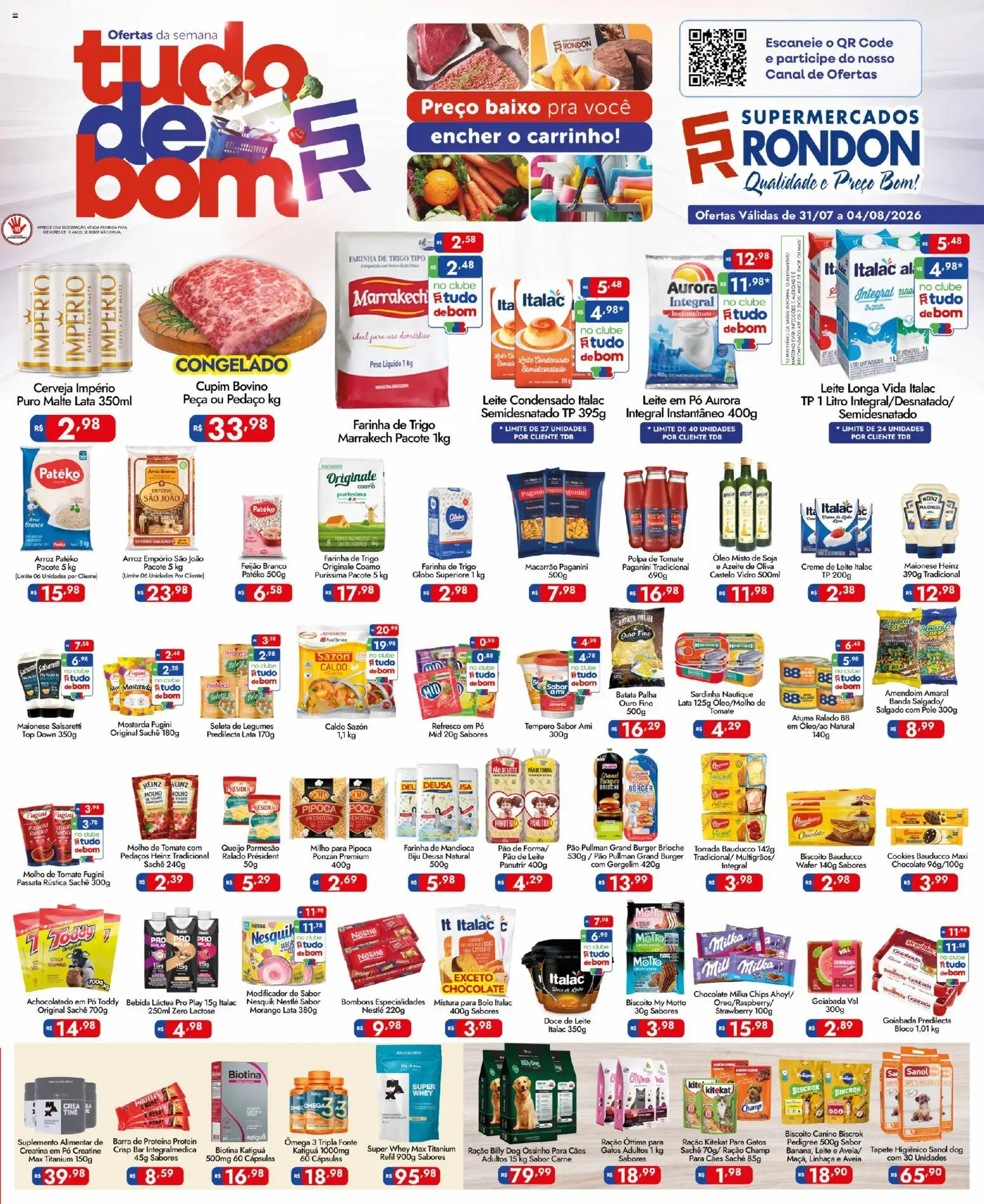 Pré-Visualização do folheto "Supermercados Rondon - Ofertas da semana" da loja Supermercados Rondon válido a partir de 31/07/2026 - Ômega 3, Chocolate, Bebida, Tapete, Carne, Goiabada, Azeite de oliva, Leite longa vida