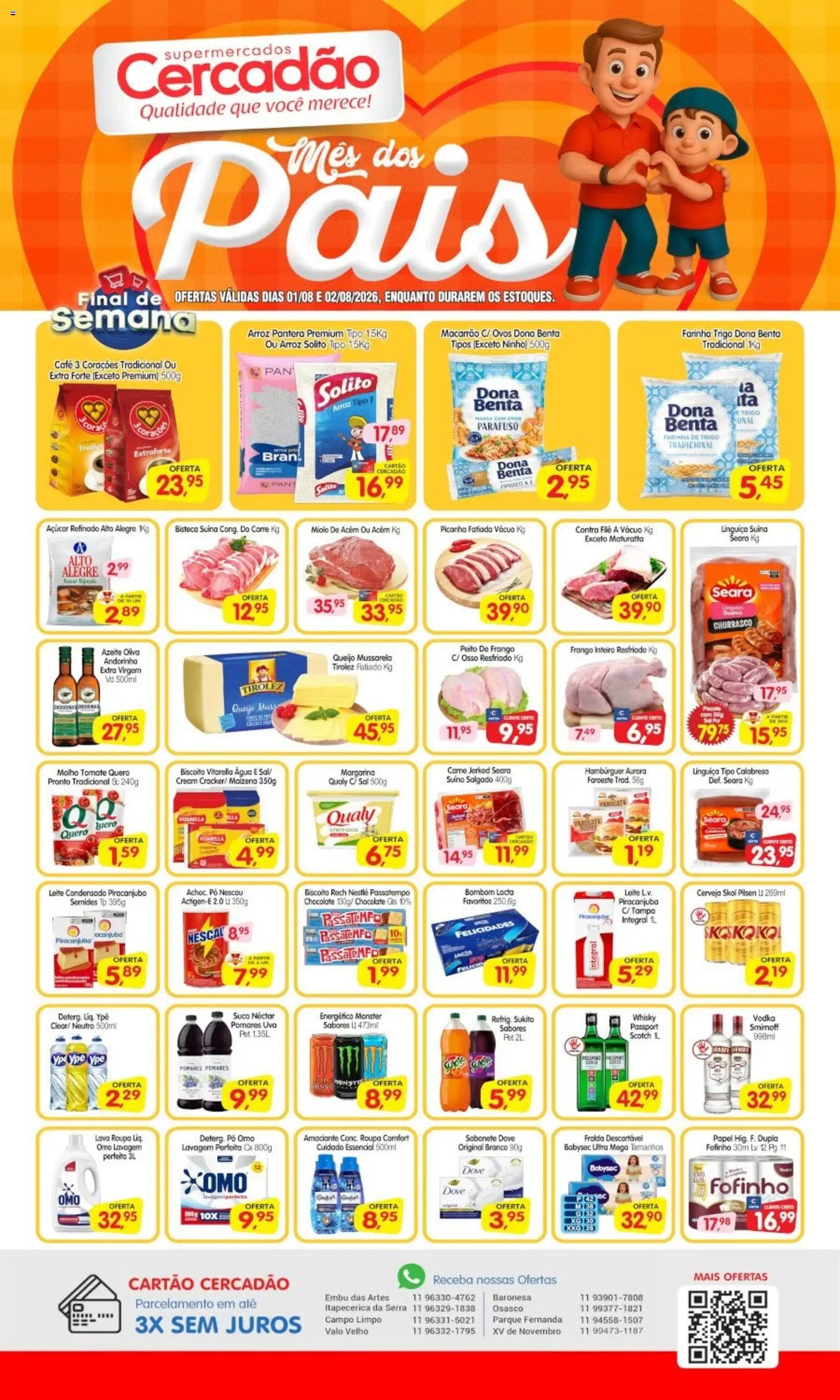 Ofertas Cercadão até 02/08/2026.