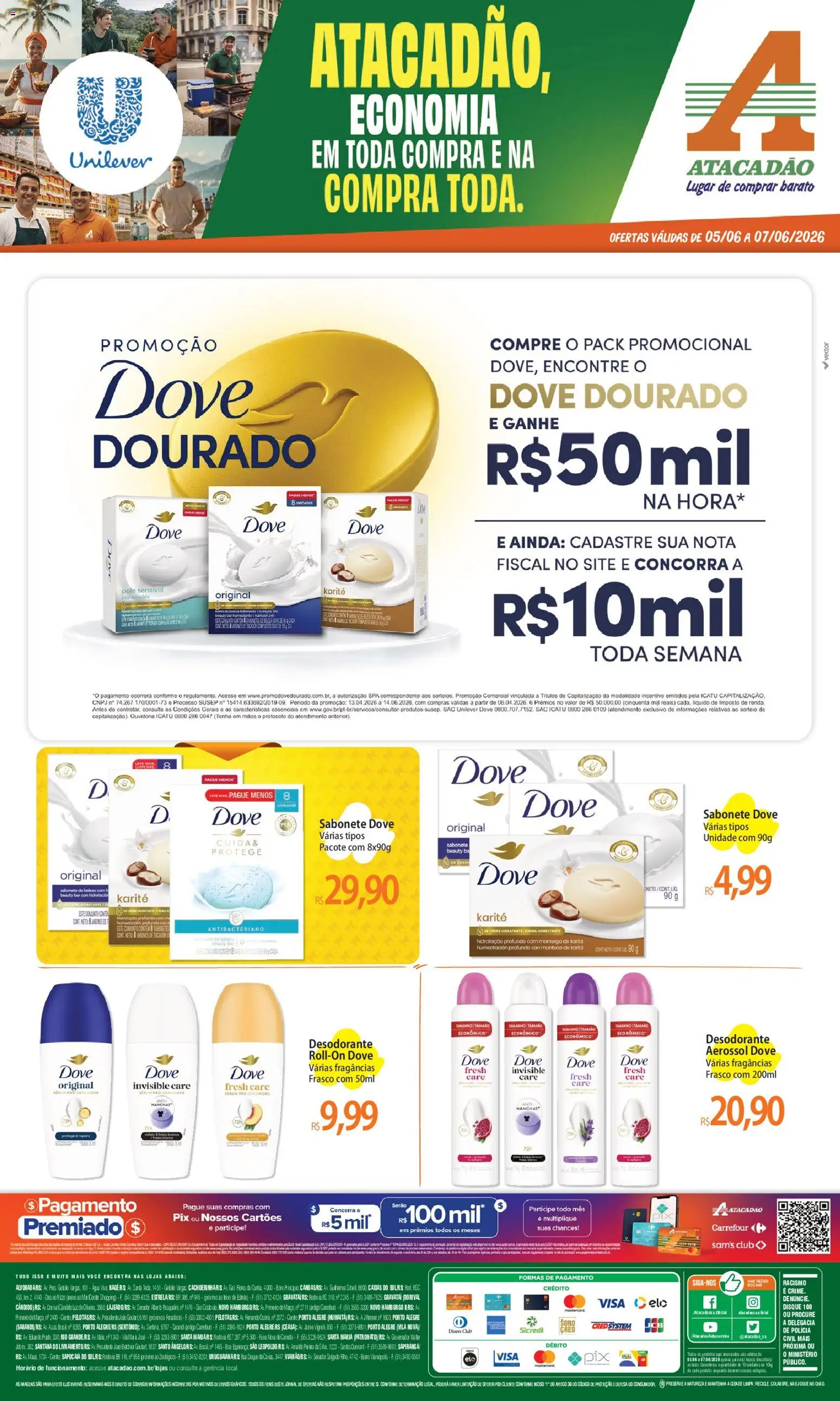 Pré-Visualização do folheto "Atacadão ofertas - RS" da loja Atacadão válido a partir de 05/06/2026 - Água, Desodorante, Sabonete, Manteiga, Creme, Sérum, Dove, Manteiga de karité