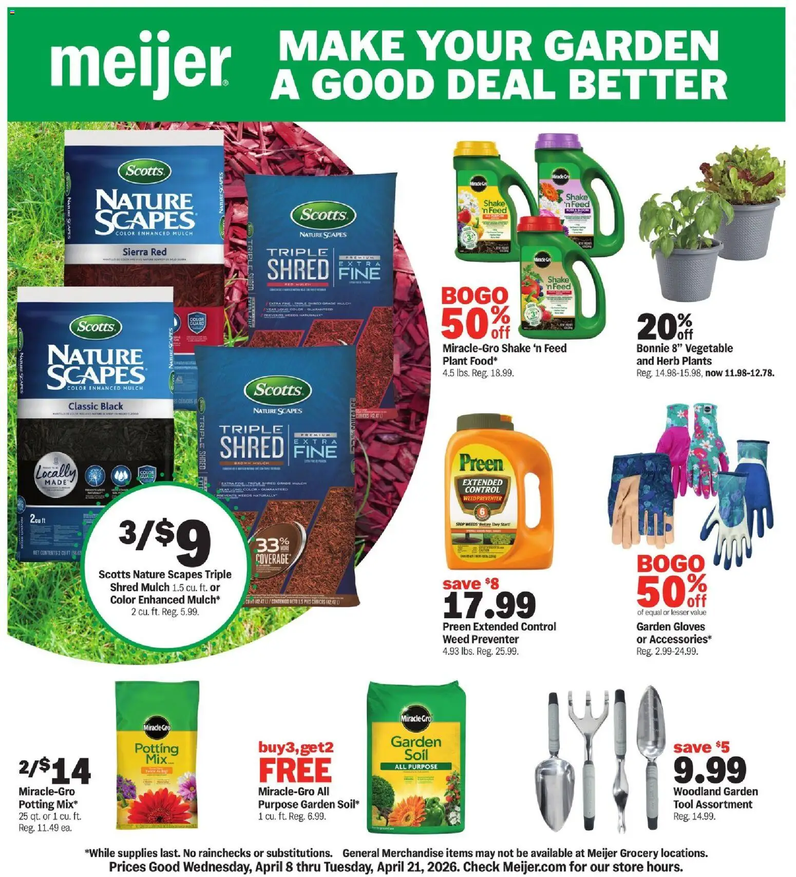 Ad Preview of Meijer Meijer Make Your Garden a Good Deal Better from 04/08/2026 - Gloves, Soil