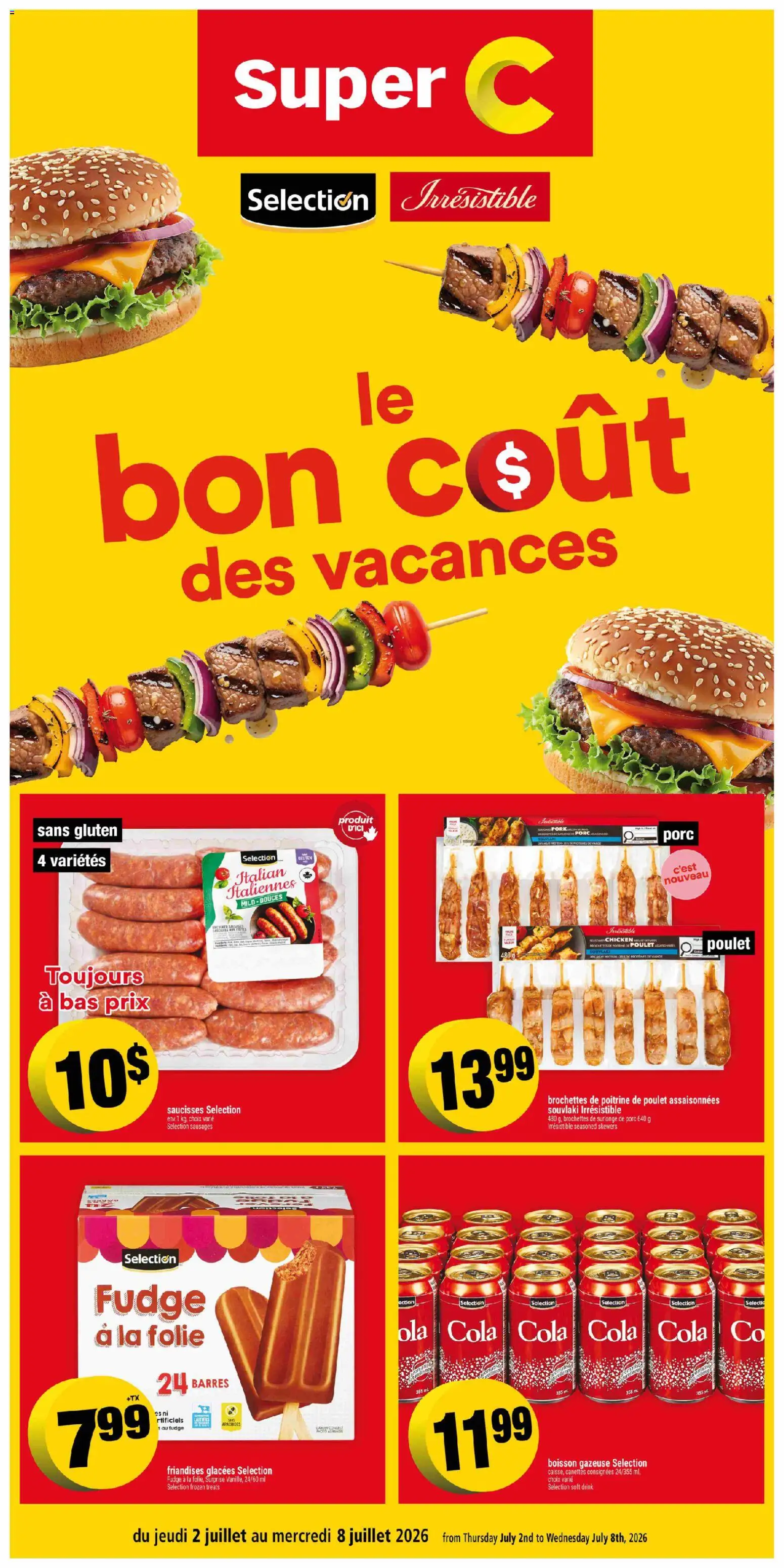 Preview of leaflet Super C circulaire - Le bon coût des vacances from shop Super C is valid from Jul 02, 2026 - Chicken, Sausages
