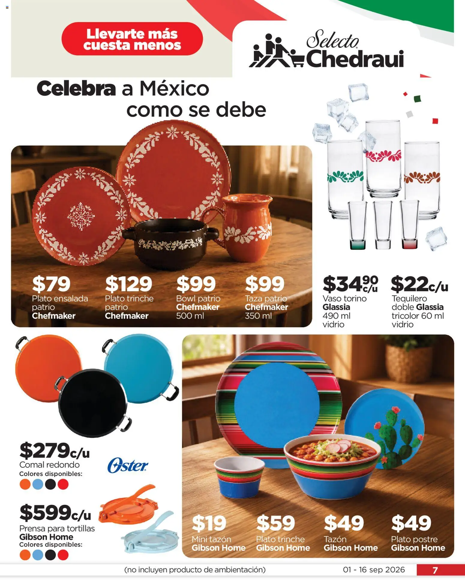 Vista previa las ofertas de la tienda Chedraui - Chedraui folleto Llevarte más cuesta menos desde el 01/09/2026 - Ensalada, Taza, Tortillas, Prensa, Bowl, Postre
