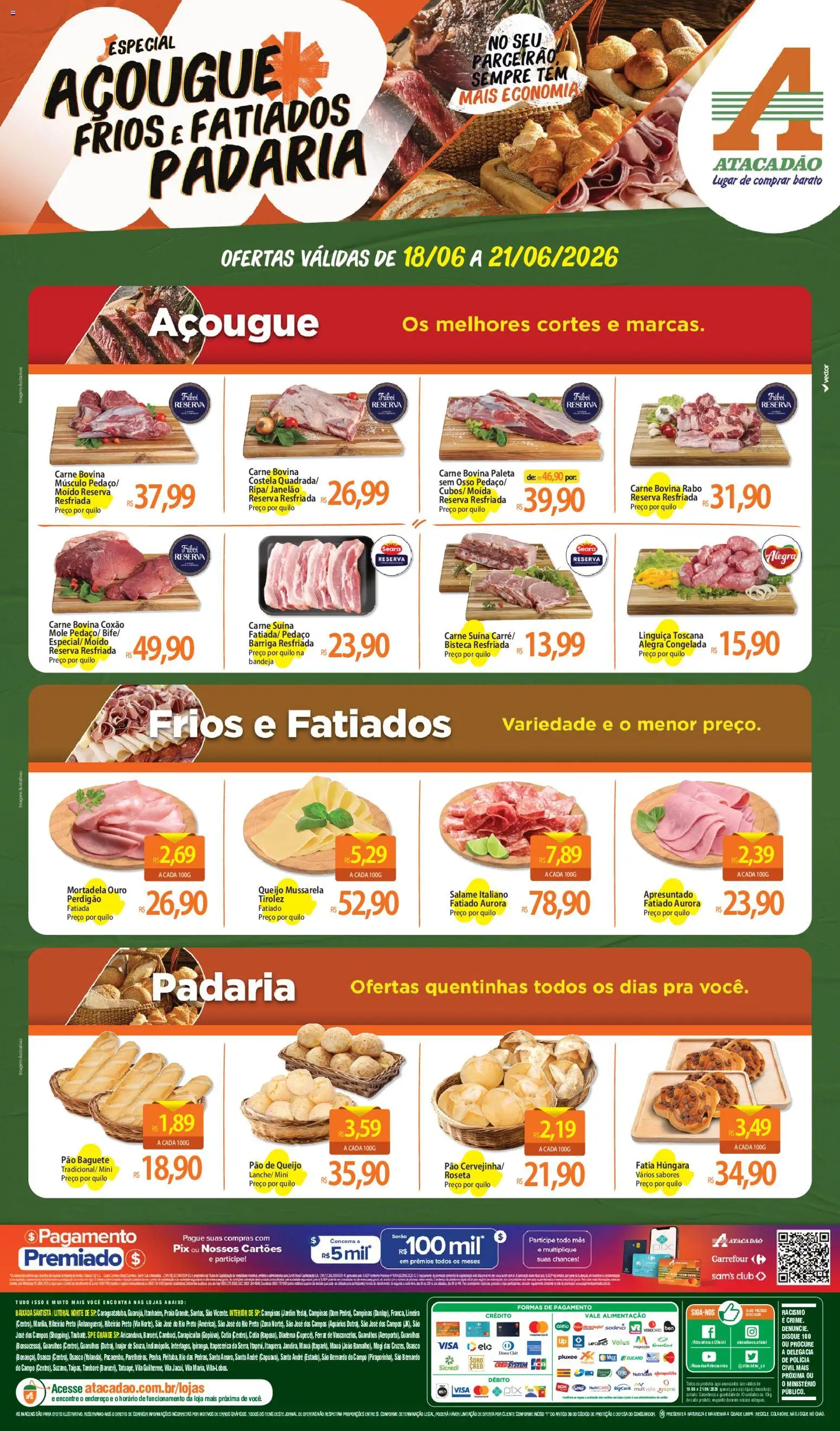 Pré-Visualização do folheto "Atacadão ofertas - SP" da loja Atacadão válido a partir de 18/06/2026 - Pão de queijo, Queijo, Carne, Salame, Bandeja, Pão baguete, Carne bovina músculo, Coxão mole