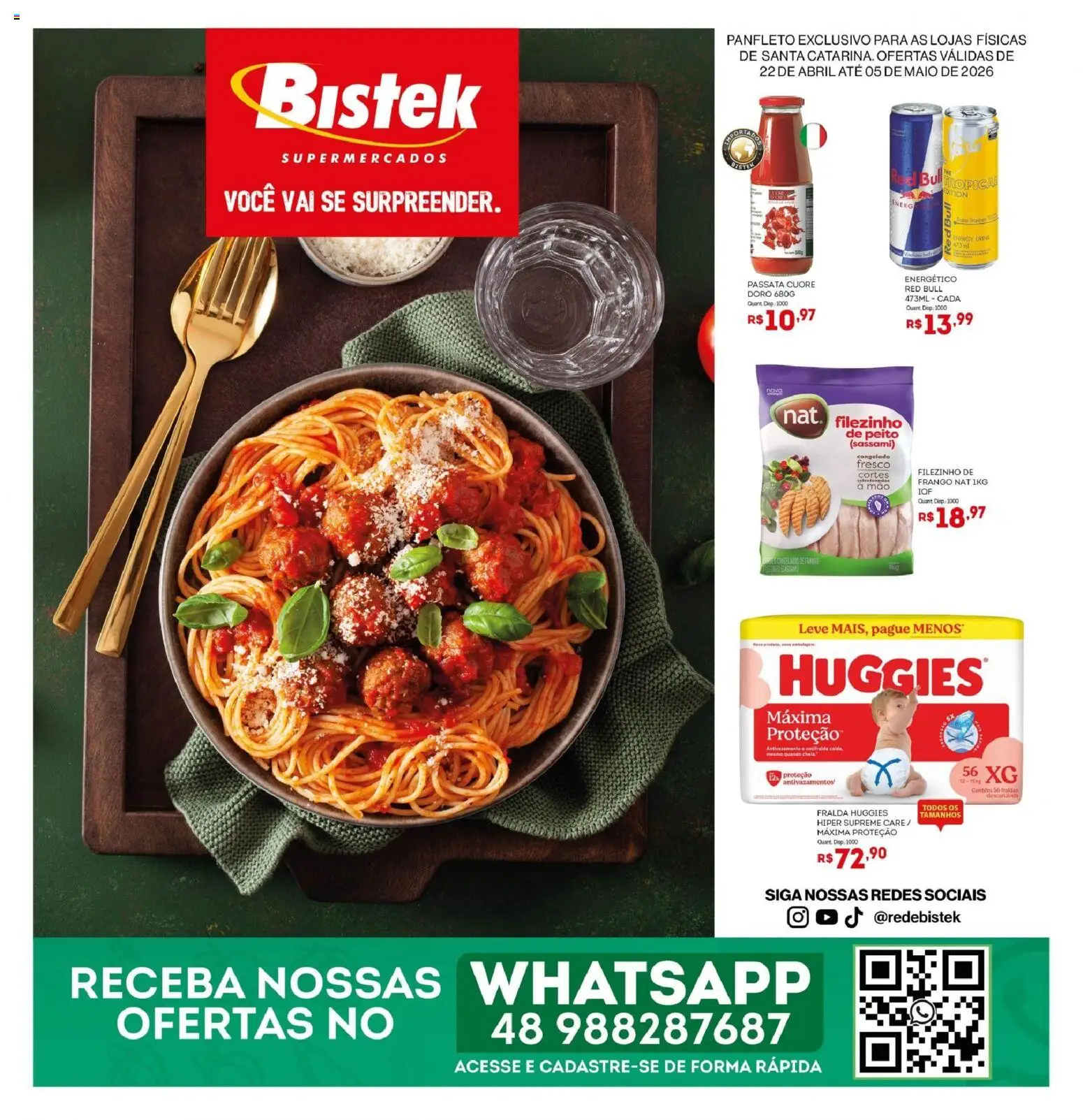 Pré-Visualização do folheto "Bistek Supermercados ofertas Quinzenal" da loja Bistek Supermercados válido a partir de 22/04/2026 - Frango, Energético, Maiô