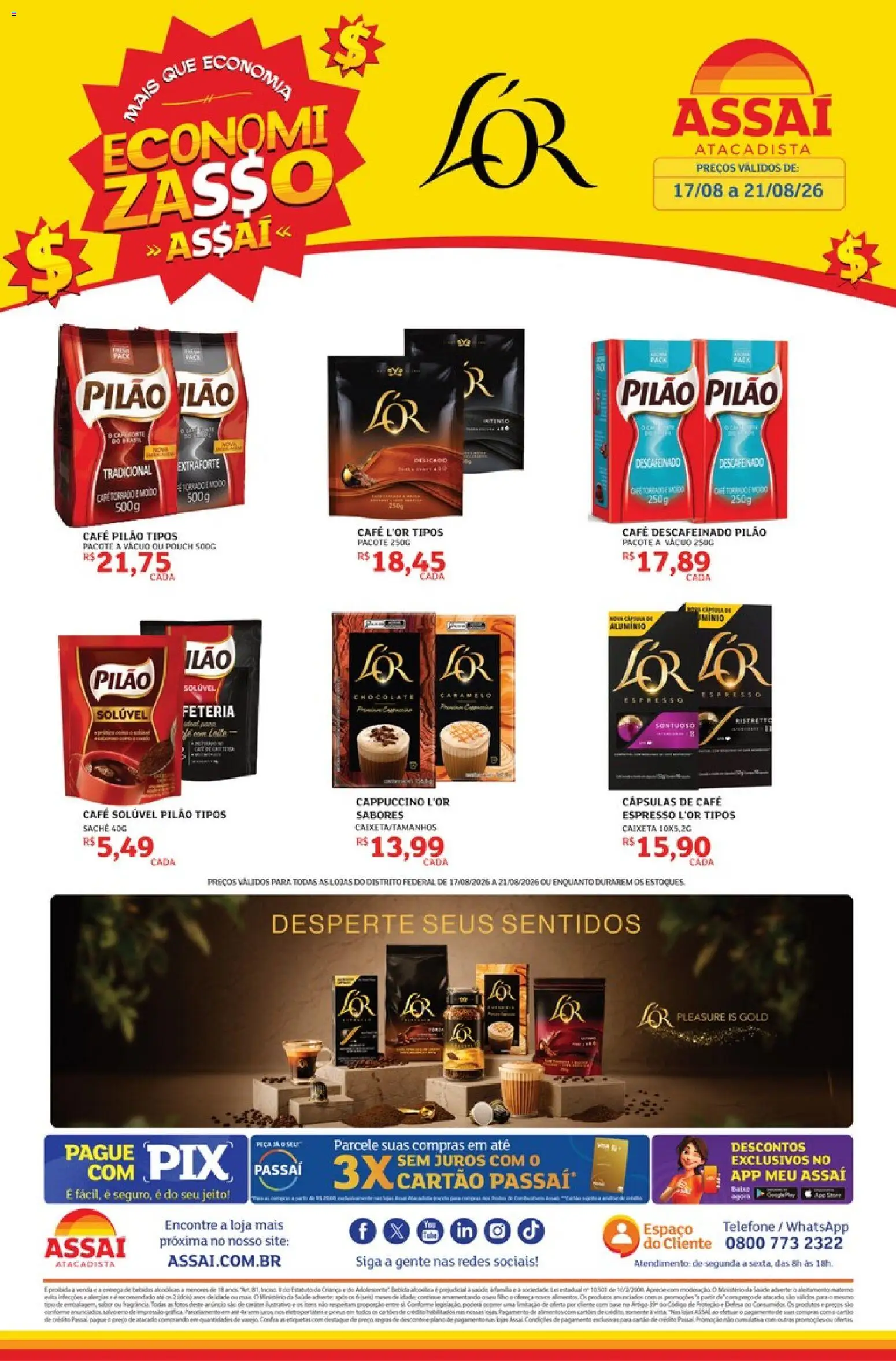 Pré-Visualização do folheto "Assaí Atacadista ofertas - DF" da loja Assaí Atacadista válido a partir de 17/08/2026 - Café, Telefone, Bebida, Café descafeinado, Cappuccino, Café pilão, Cápsulas, Café solúvel