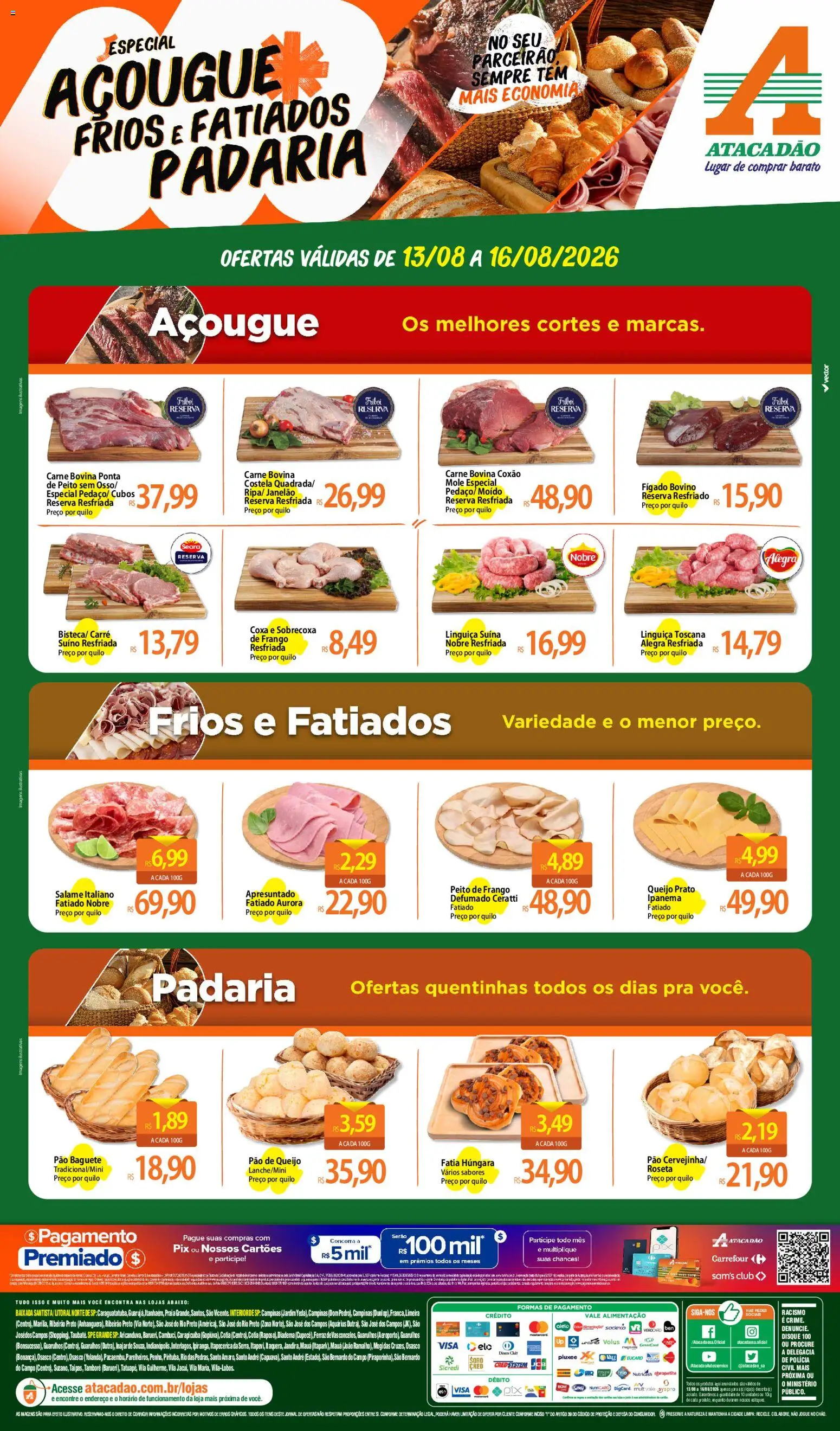 Pré-Visualização do folheto "Atacadão ofertas - SP" da loja Atacadão válido a partir de 13/08/2026 - Pão, Queijo, Fígado, Peito de frango, Salame, Carne bovina, Baguete, Pão baguete