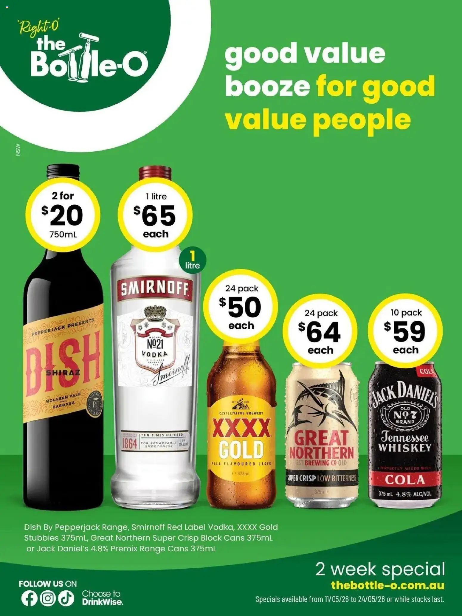 Preview of catalogue Good Value Booze, For Good Value People. 11/05 from shop The Bottle-O valid 10/05/2026