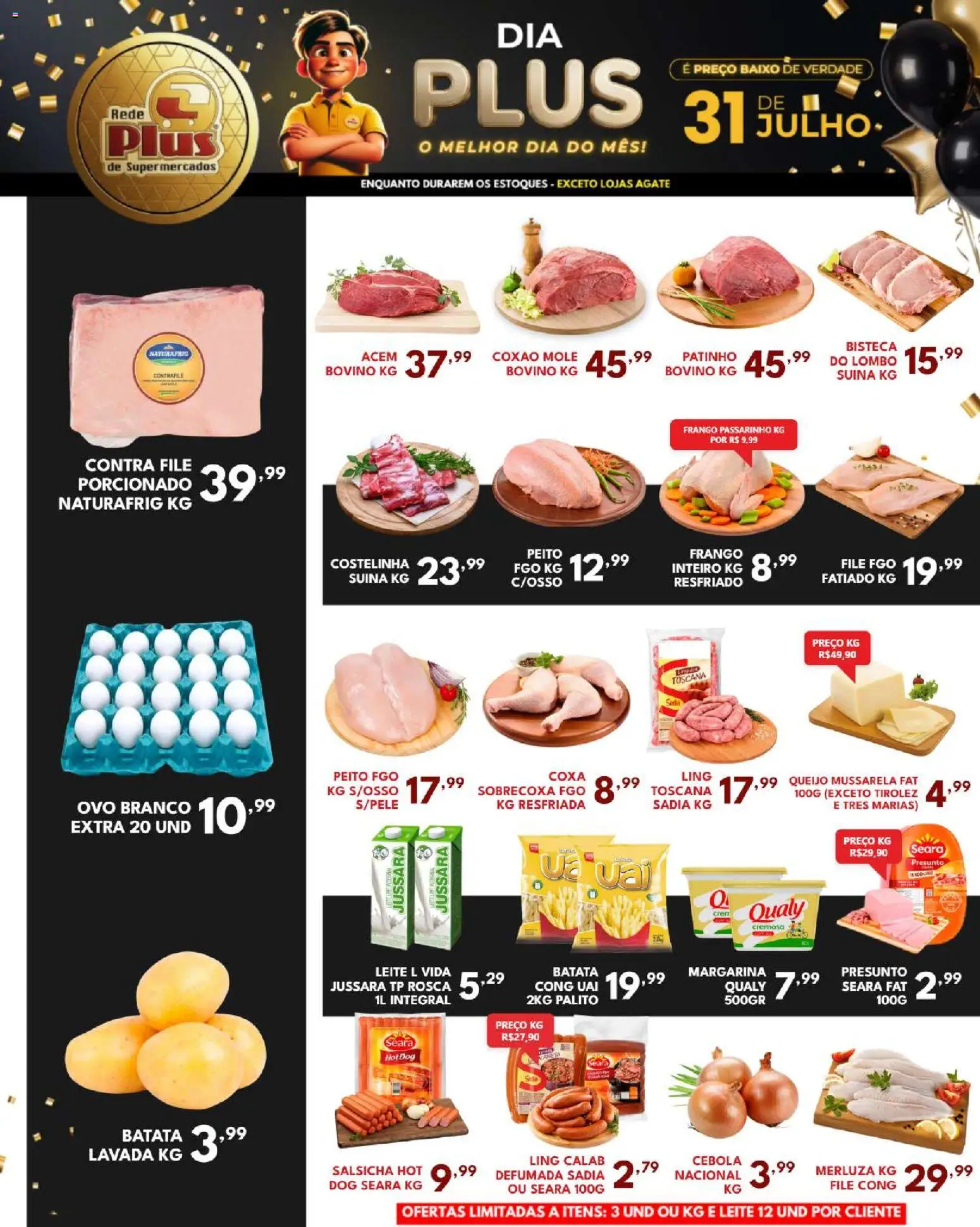 Pré-Visualização do folheto "Rede Plus Supermercados - Ofertas da semana" da loja Rede Plus Supermercados válido a partir de 31/07/2026