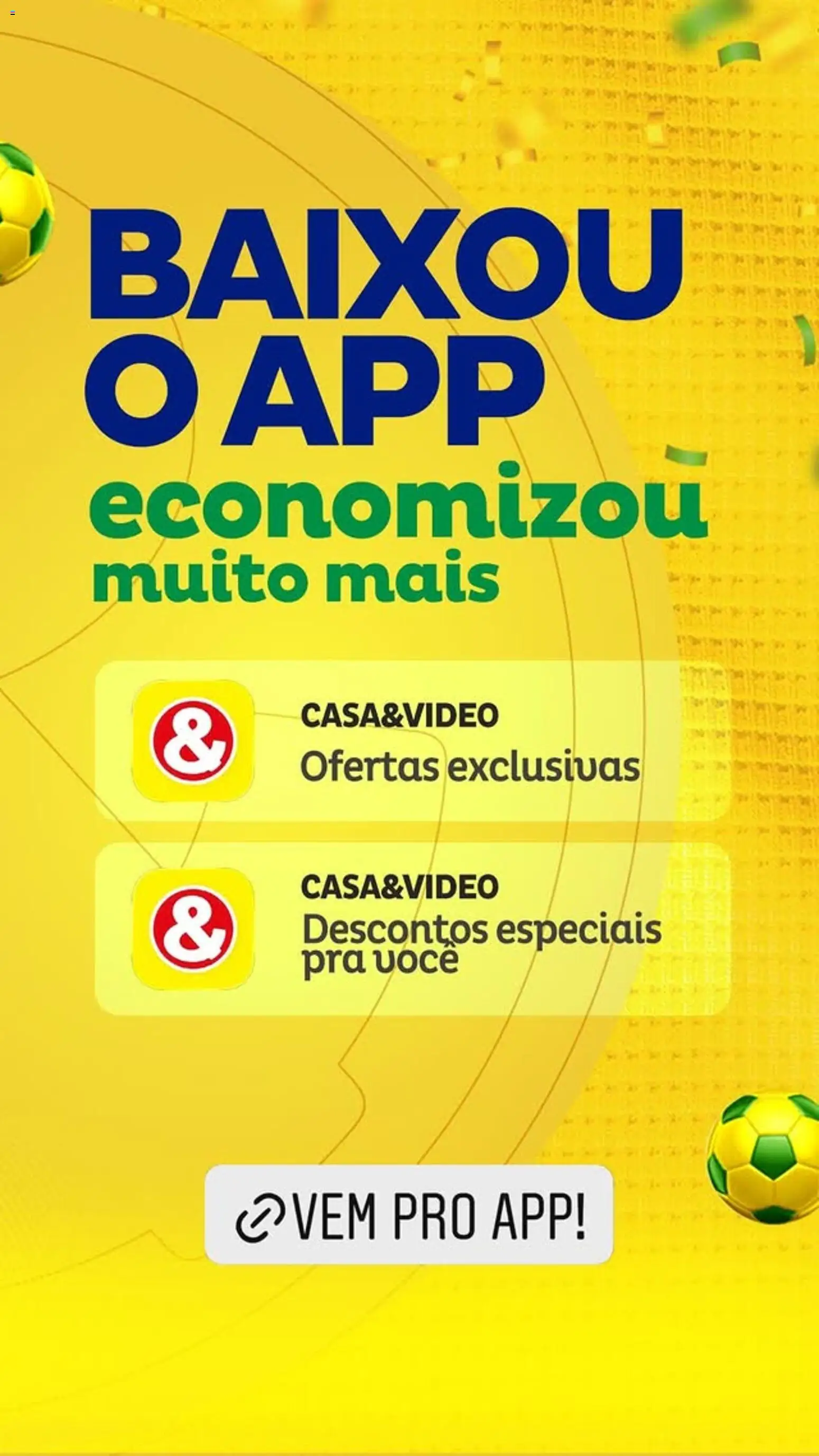 Pré-Visualização do folheto "Casa e Video ofertas" da loja Casa e Video válido a partir de 23/06/2026