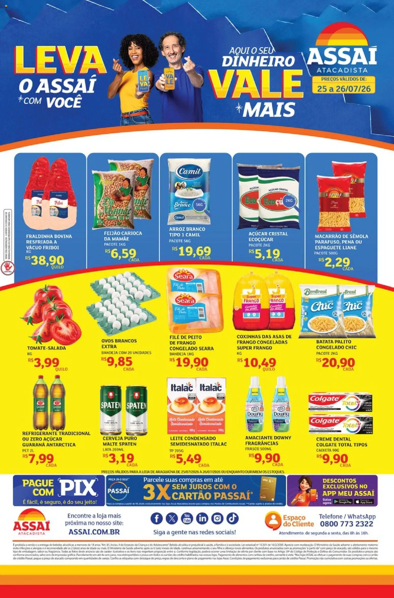 Pré-Visualização do folheto "Assaí Atacadista ofertas - TO" da loja Assaí Atacadista válido a partir de 25/07/2026 - Cerveja, Macarrão, Leite, Açúcar, Refrigerante, Bandeja, Açúcar cristal, Creme dental colgate total