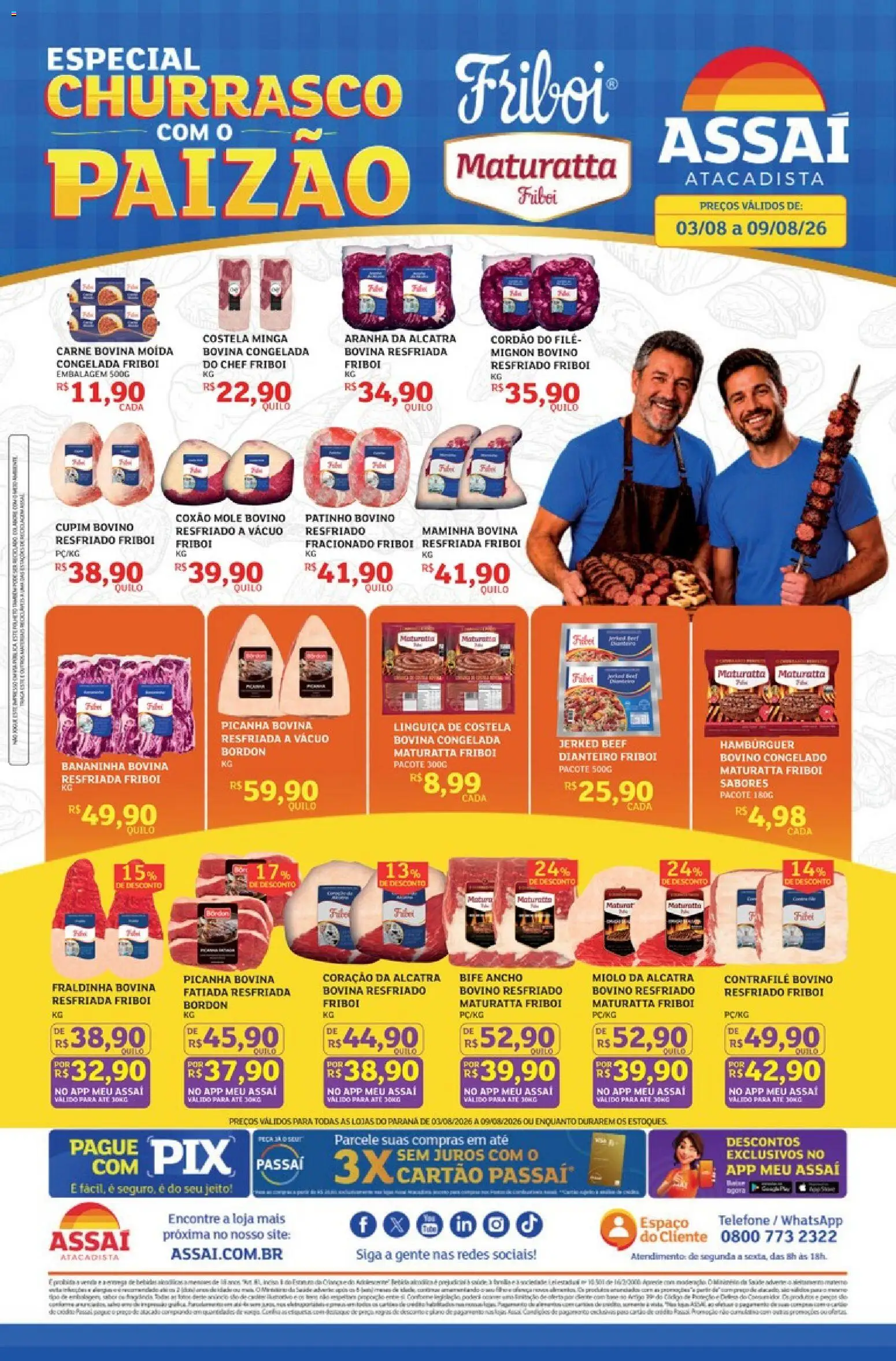 Pré-Visualização do folheto "Assaí Atacadista ofertas - PR" da loja Assaí Atacadista válido a partir de 03/08/2026