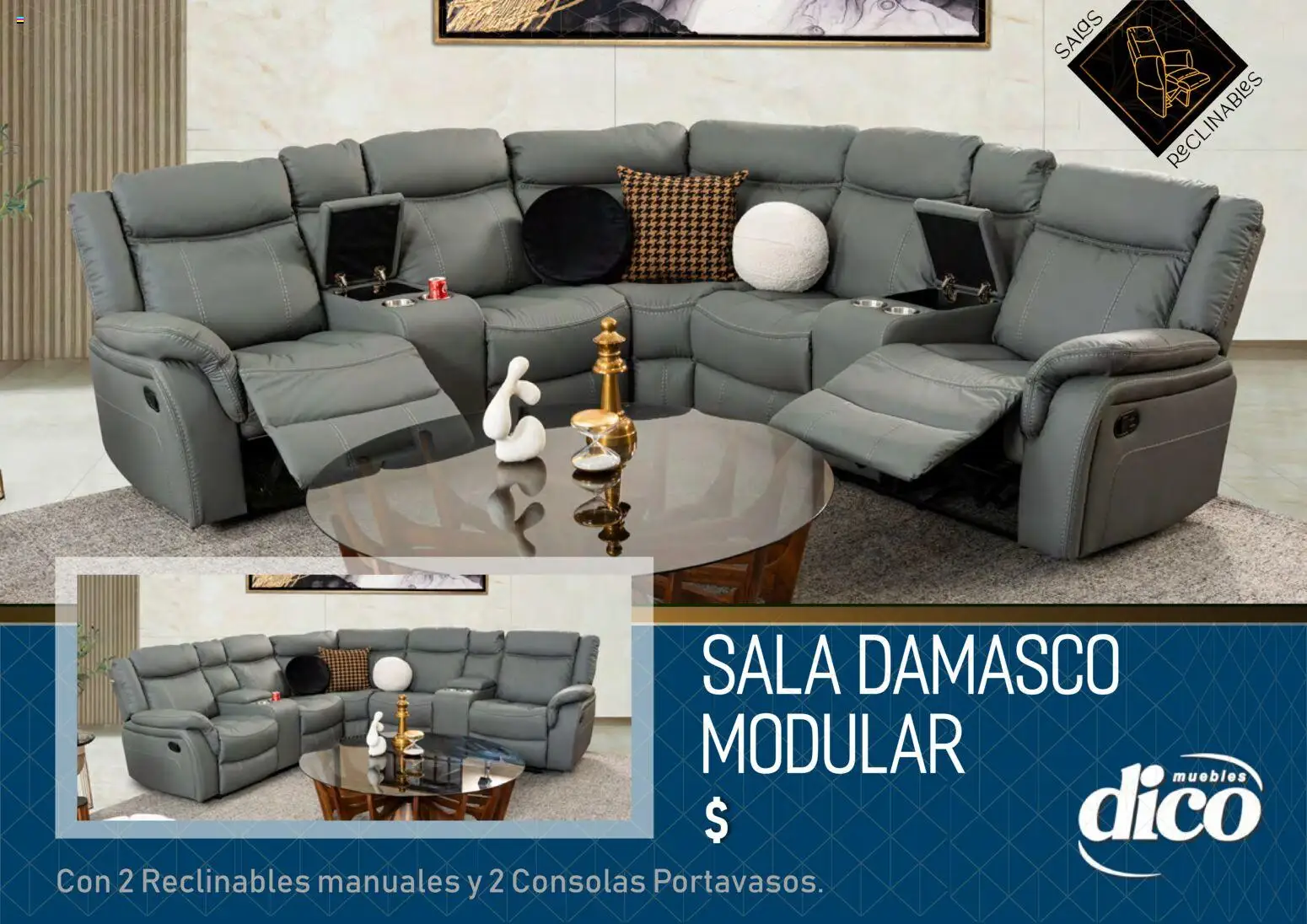 Vista previa las ofertas de la tienda Muebles Dico - Muebles Dico catálogo Salas reclinables desde el 27/03/2026 - Sala, Modular