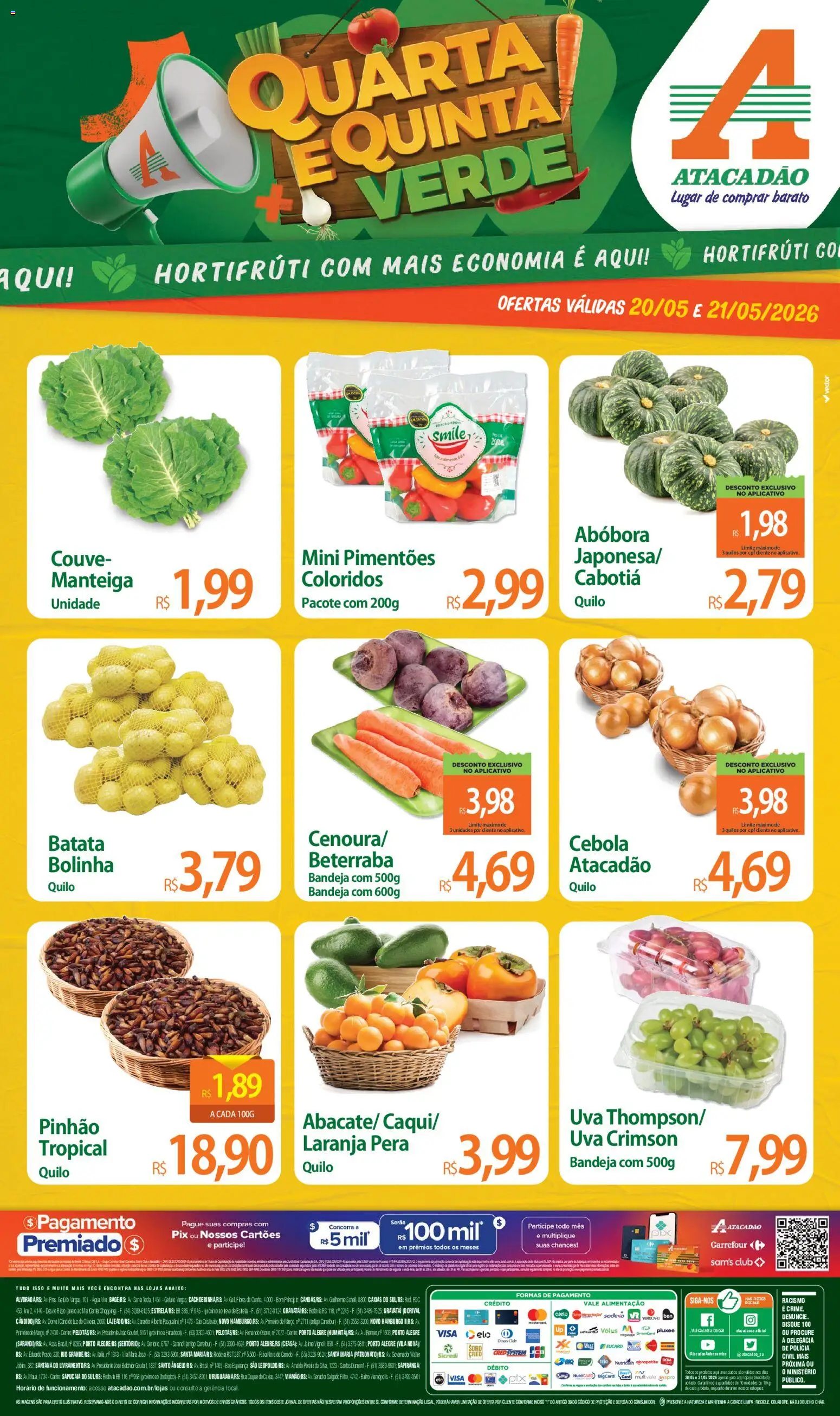 Pré-Visualização do folheto "Atacadão ofertas - RS" da loja Atacadão válido a partir de 20/05/2026 - Flores, Água, Abóbora, Batata, Beterraba, Manteiga, Couve, Cebola