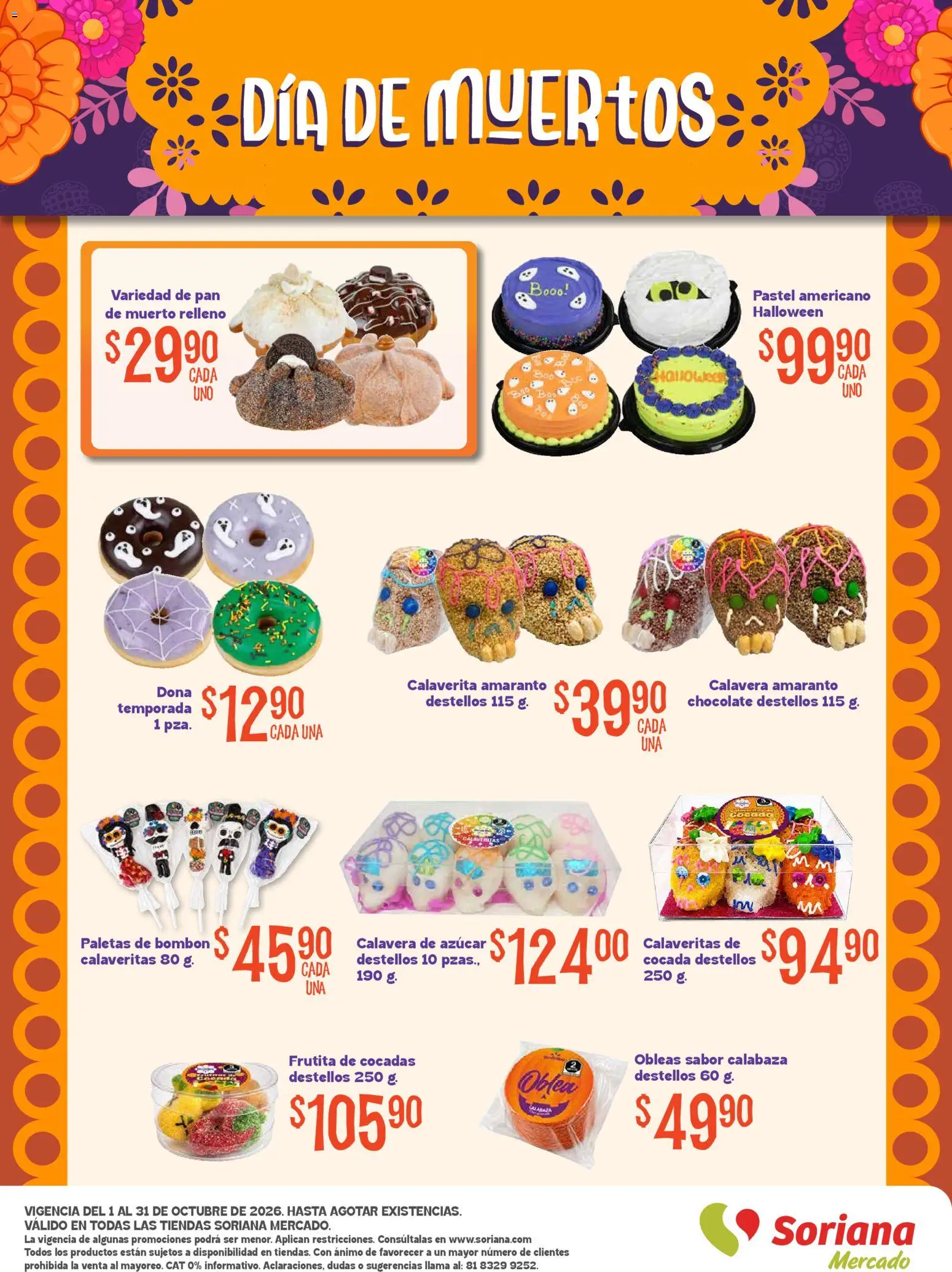 Vista previa las ofertas de la tienda Soriana - Soriana Mercado - Halloween y Día de muertos desde el 01/10/2026 - Chocolate, Pan, Pastel, Azúcar, Calabaza, Paletas