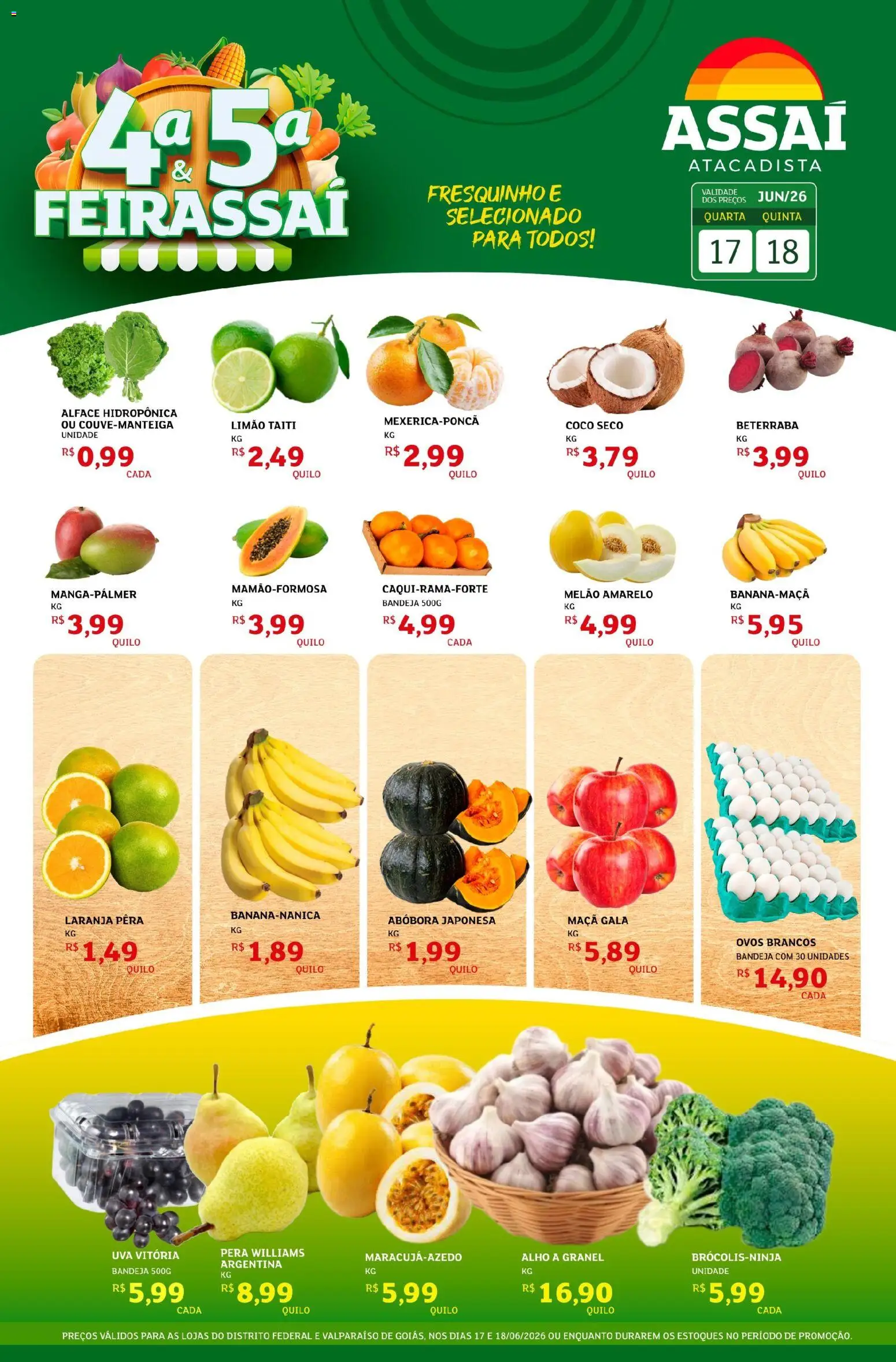 Pré-Visualização do folheto "Assaí Atacadista ofertas - DF" da loja Assaí Atacadista válido a partir de 17/06/2026 - Uva, Ovos, Abóbora, Pera, Bandeja, Melão, Alho, Melão amarelo