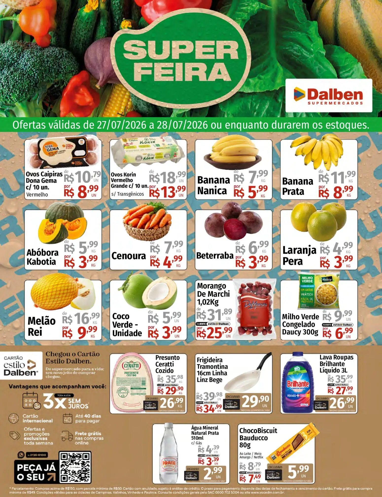 Pré-Visualização do folheto "Supermercado Dalben - Ofertas da semana" da loja Supermercado Dalben válido a partir de 27/07/2026