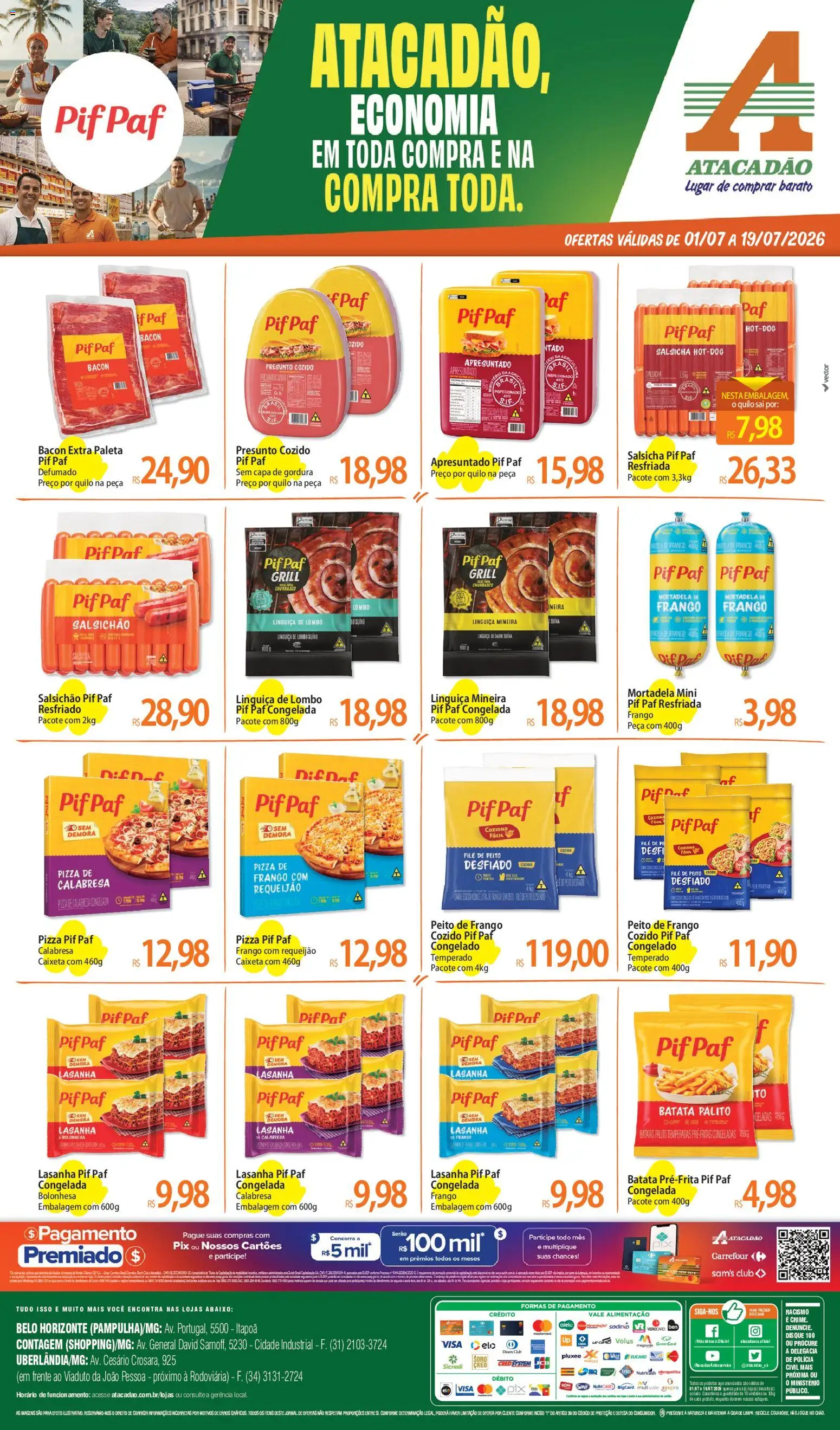 Pré-Visualização do folheto "Atacadão ofertas - MG" da loja Atacadão válido a partir de 01/07/2026 - Pá, Lasanha, Carne, Bacon, Peito de frango, Requeijão, Presunto, Salsichão