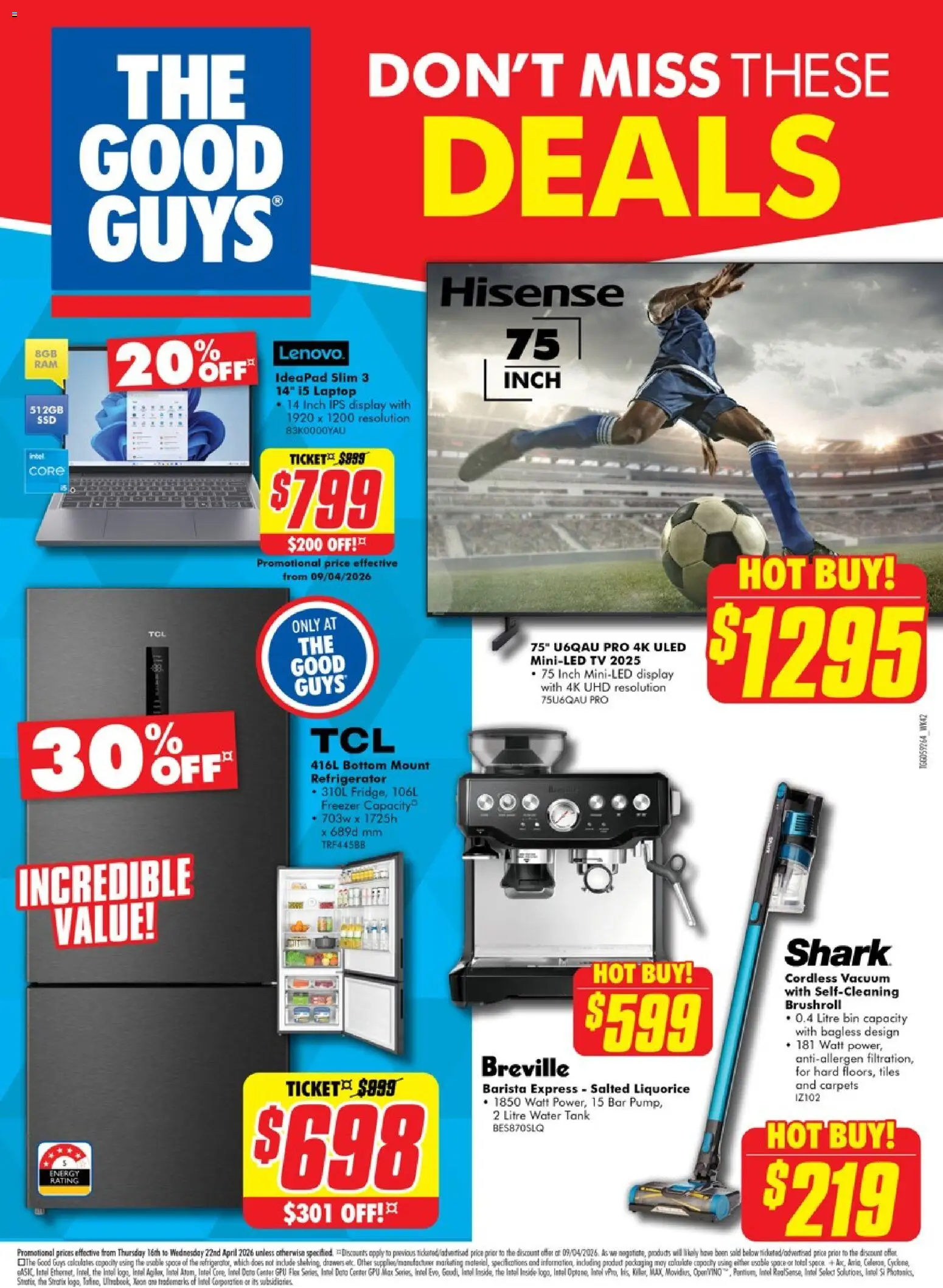 Preview of catalogue The Good Guys catalogue from shop The Good Guys valid 15/04/2026 - Water, Tv, Laptop, Freezer, Refrigerator, Tiles
