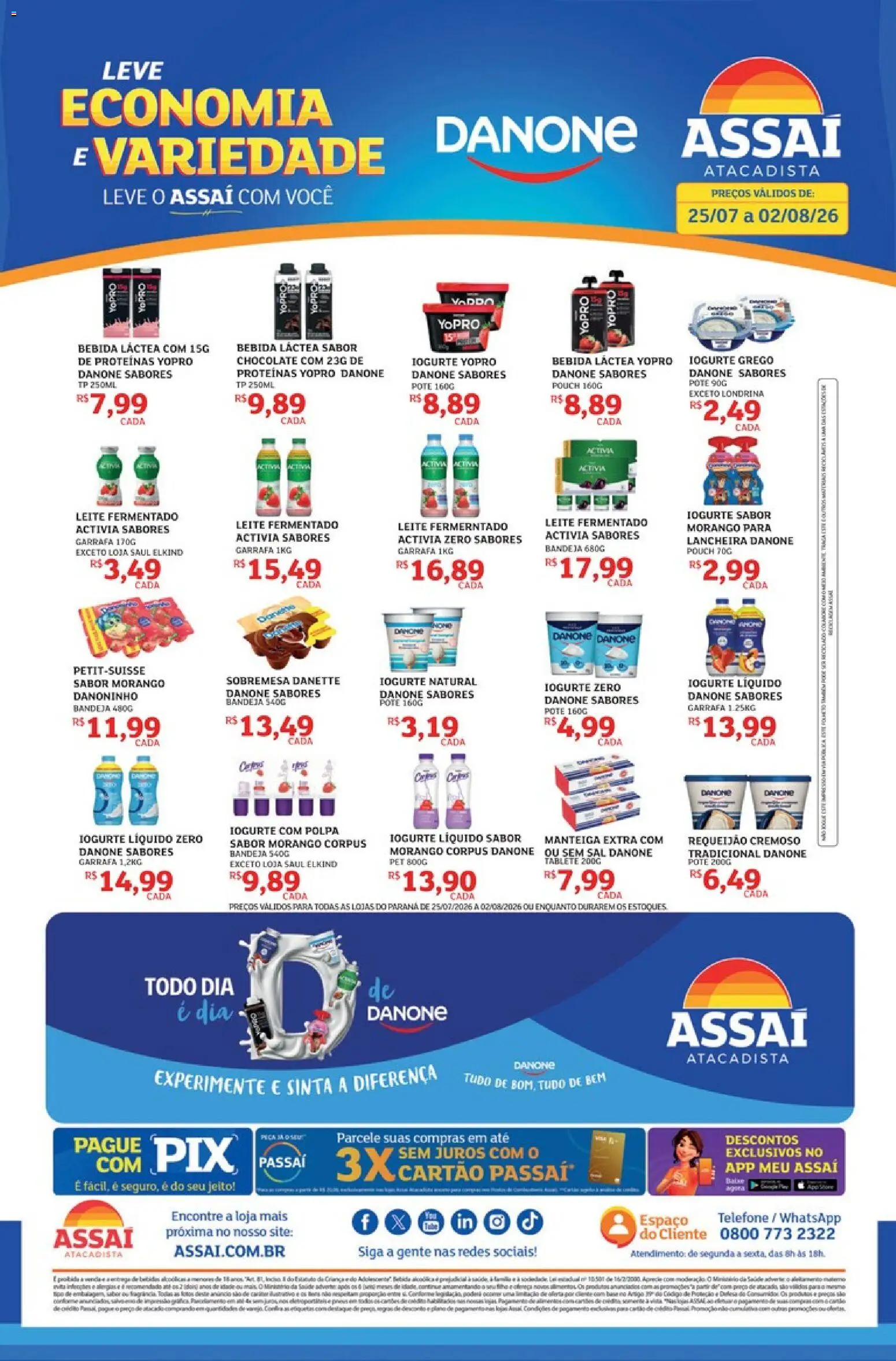 Pré-Visualização do folheto "Assaí Atacadista ofertas - PR" da loja Assaí Atacadista válido a partir de 25/07/2026