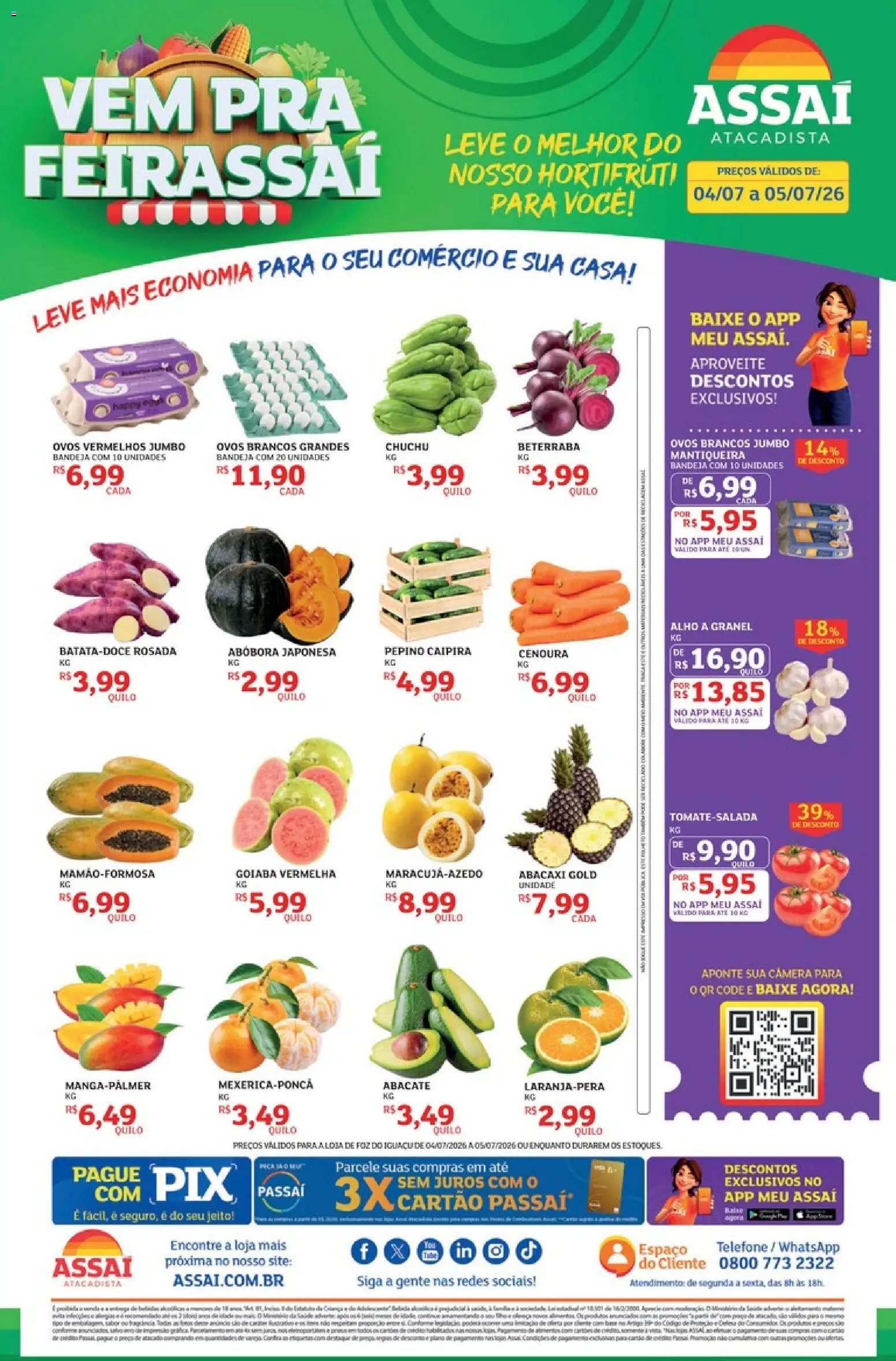 Pré-Visualização do folheto "Assaí Atacadista ofertas - PR" da loja Assaí Atacadista válido a partir de 04/07/2026 - Ovos, Chuchu, Beterraba, Abacate, Cenoura, Bandeja, Alho, Pepino caipira
