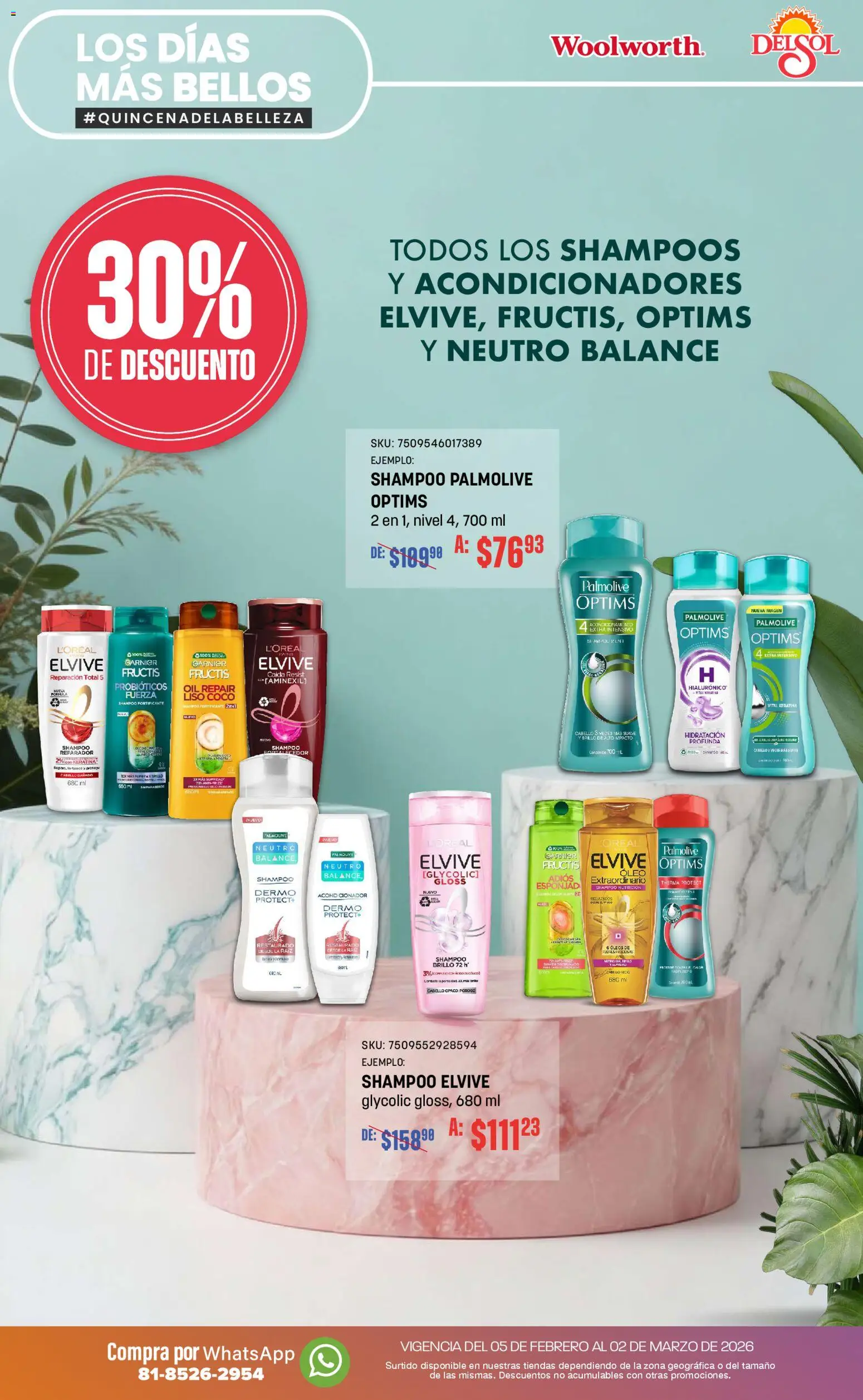 Vista previa las ofertas de la tienda Del Sol y Woolworth - Catálogo desde el 05/02/2026 - Probióticos, Coco, Shampoo, Acondicionador, Brillo