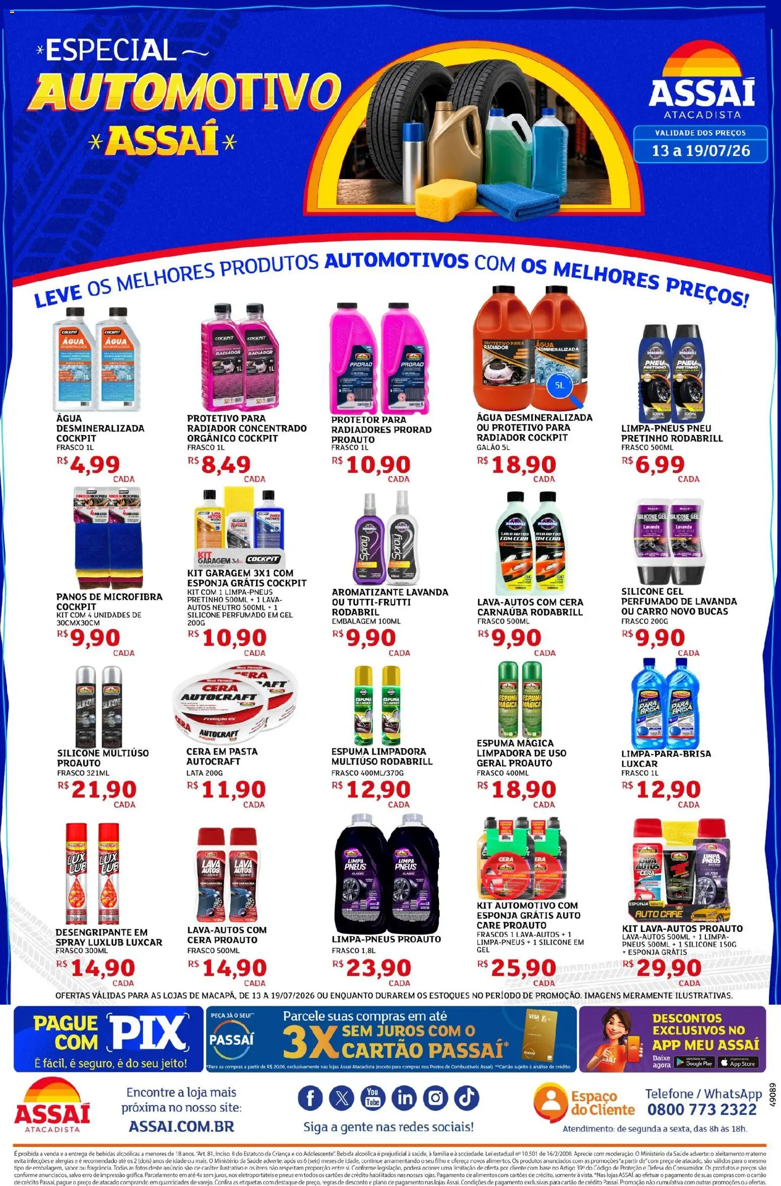Pré-Visualização do folheto "Assaí Atacadista ofertas - AP" da loja Assaí Atacadista válido a partir de 13/07/2026 - Telefone, Pneu, Bebidas, Pneus, Base, Radiador, Pasta, Esponja