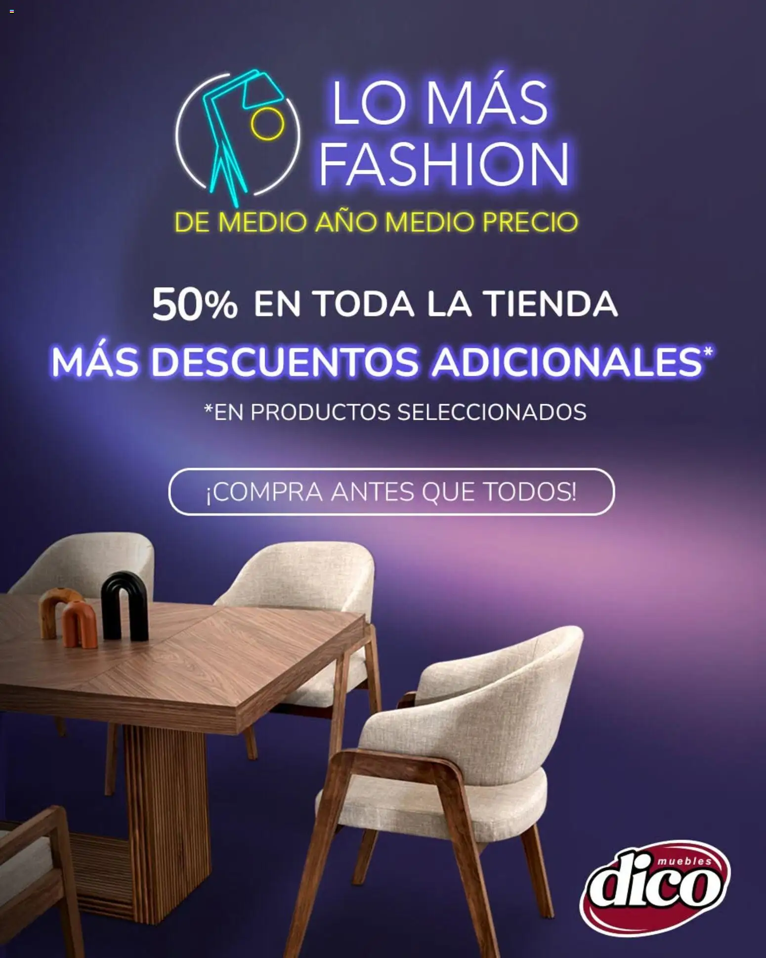 Vista previa las ofertas de la tienda Muebles Dico - Muebles Dico catálogo Lo más Fashion desde el 11/08/2026 